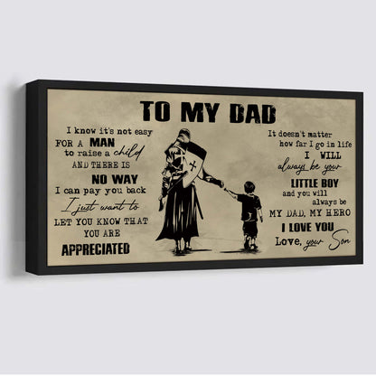 Viking To My Dad I Know It Not Easy For A Man To Raise A Child - I Will Always Your Little Boy Canvas Poster