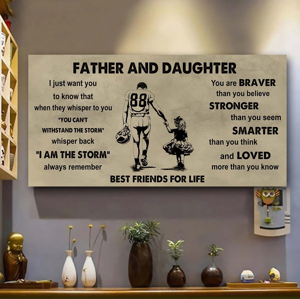 Samurai Father And Daughter Best Friends For Life - I Am The Storm Poster Canvas Gift For Daughter From Father