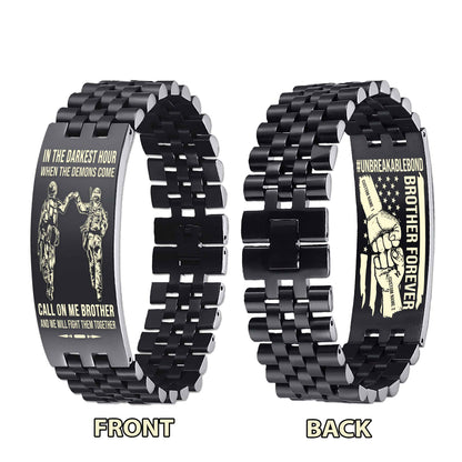 Warrior Customizable Engraved Double Sided Bracelet Unbreakable Bond Call On Me Brother And We Will Fight Them Together