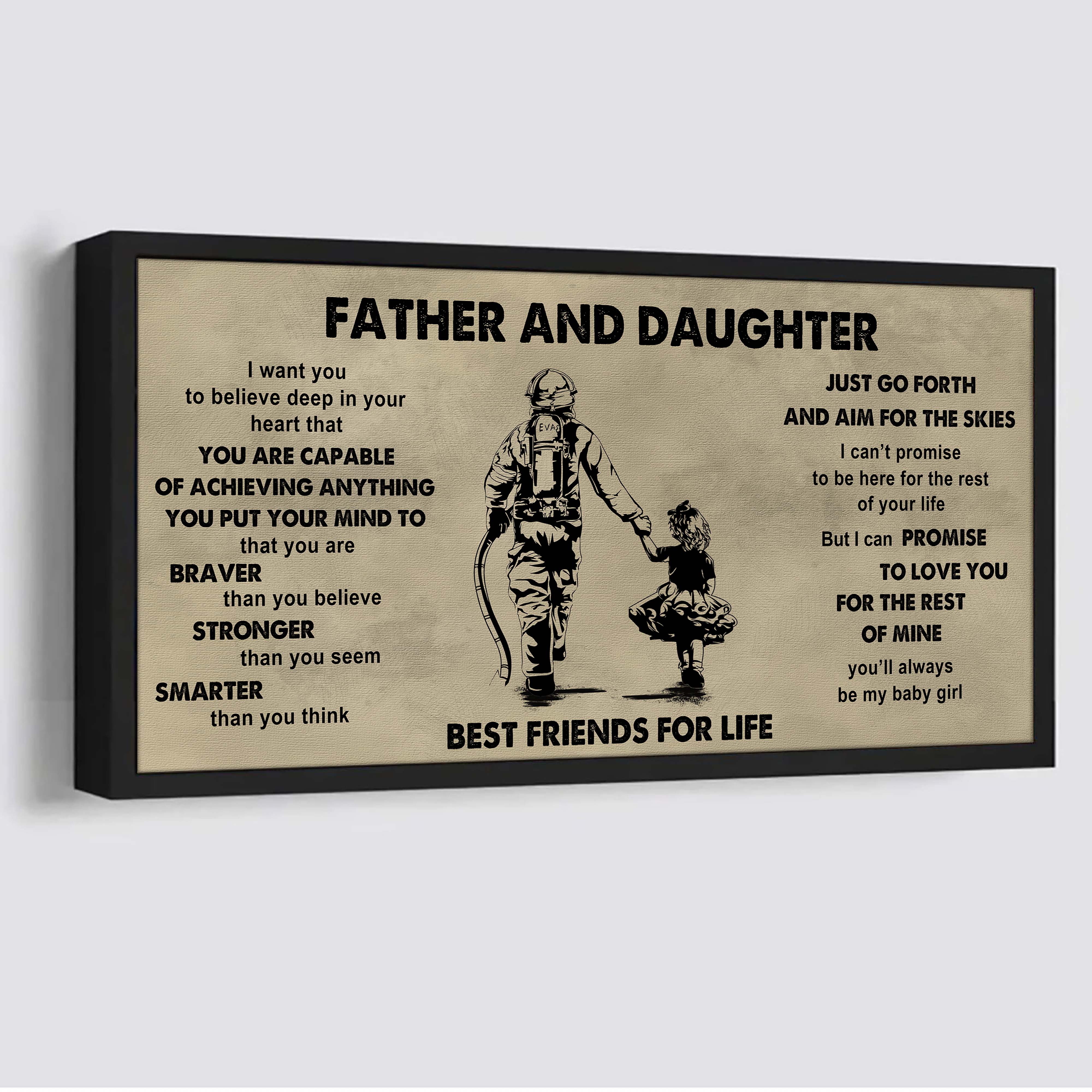 Family Father And Daughter Best Friends For Life  - That You Are Braver Than You Believe Poster Canvas Gift For Daughter From Father