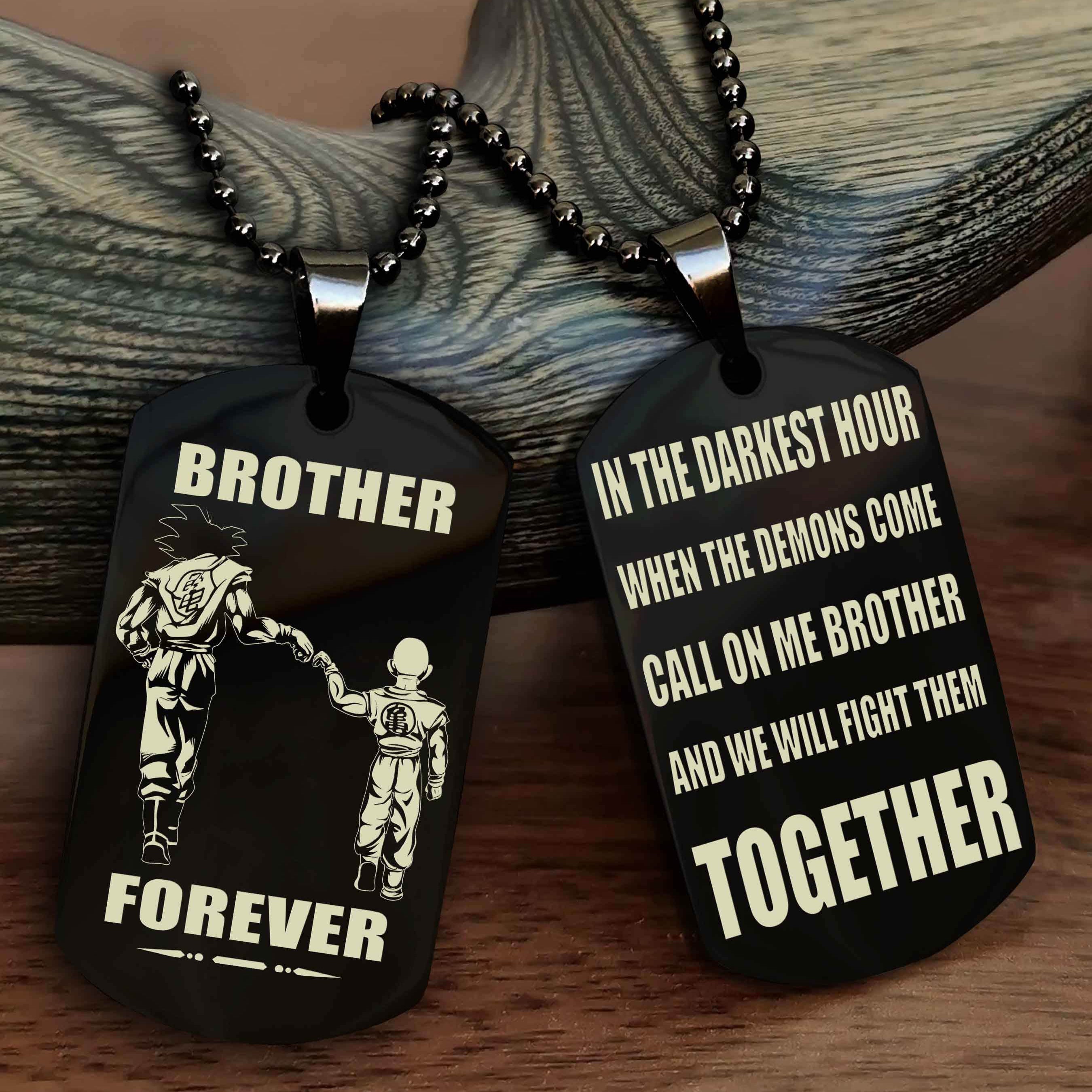 DRB Personalized Double Sided Dog Tag For My Brother - Call On Me Brother And We Will Fight Them Together Gift For Your Friend