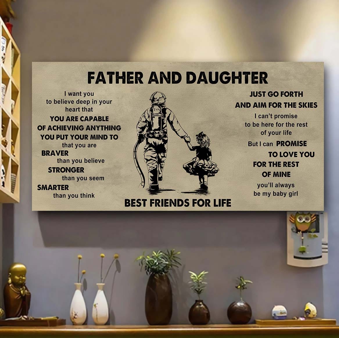 Family Father And Daughter Best Friends For Life  - That You Are Braver Than You Believe Poster Canvas Gift For Daughter From Father