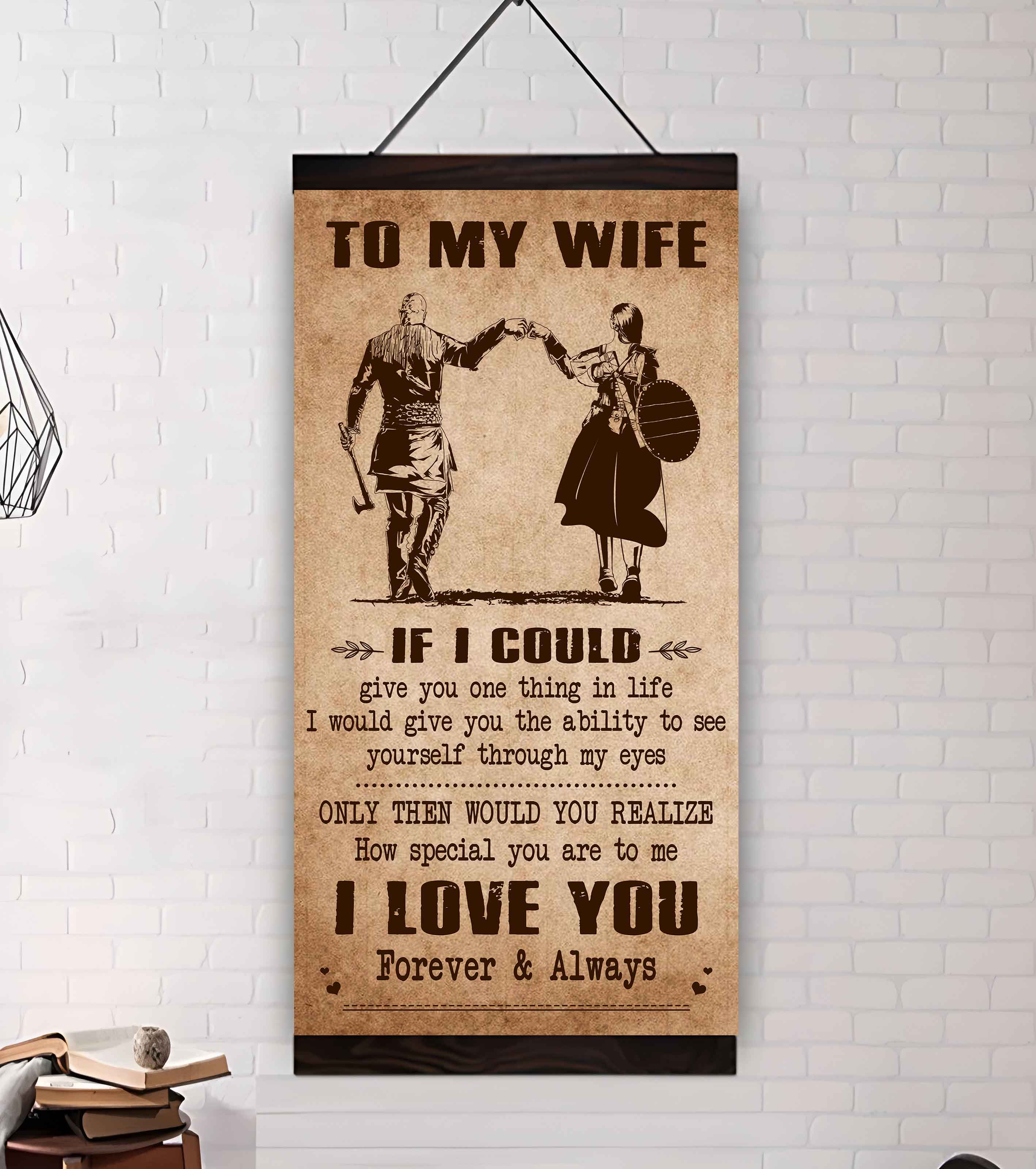 Samurai Poster Canvas To My Wife If I Could Give You One Thing In Life - How Special You Are To Me Gift For Your Wife