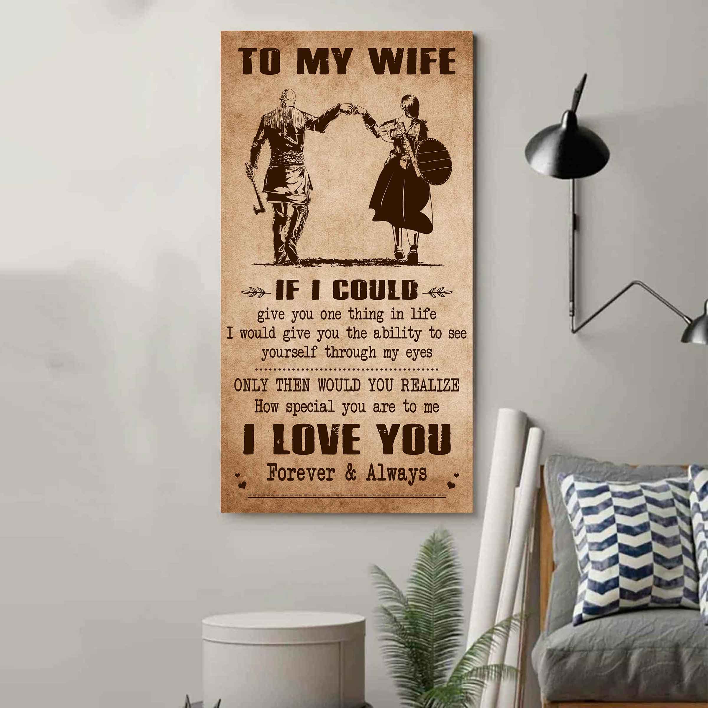 Samurai Poster Canvas To My Wife If I Could Give You One Thing In Life - How Special You Are To Me Gift For Your Wife