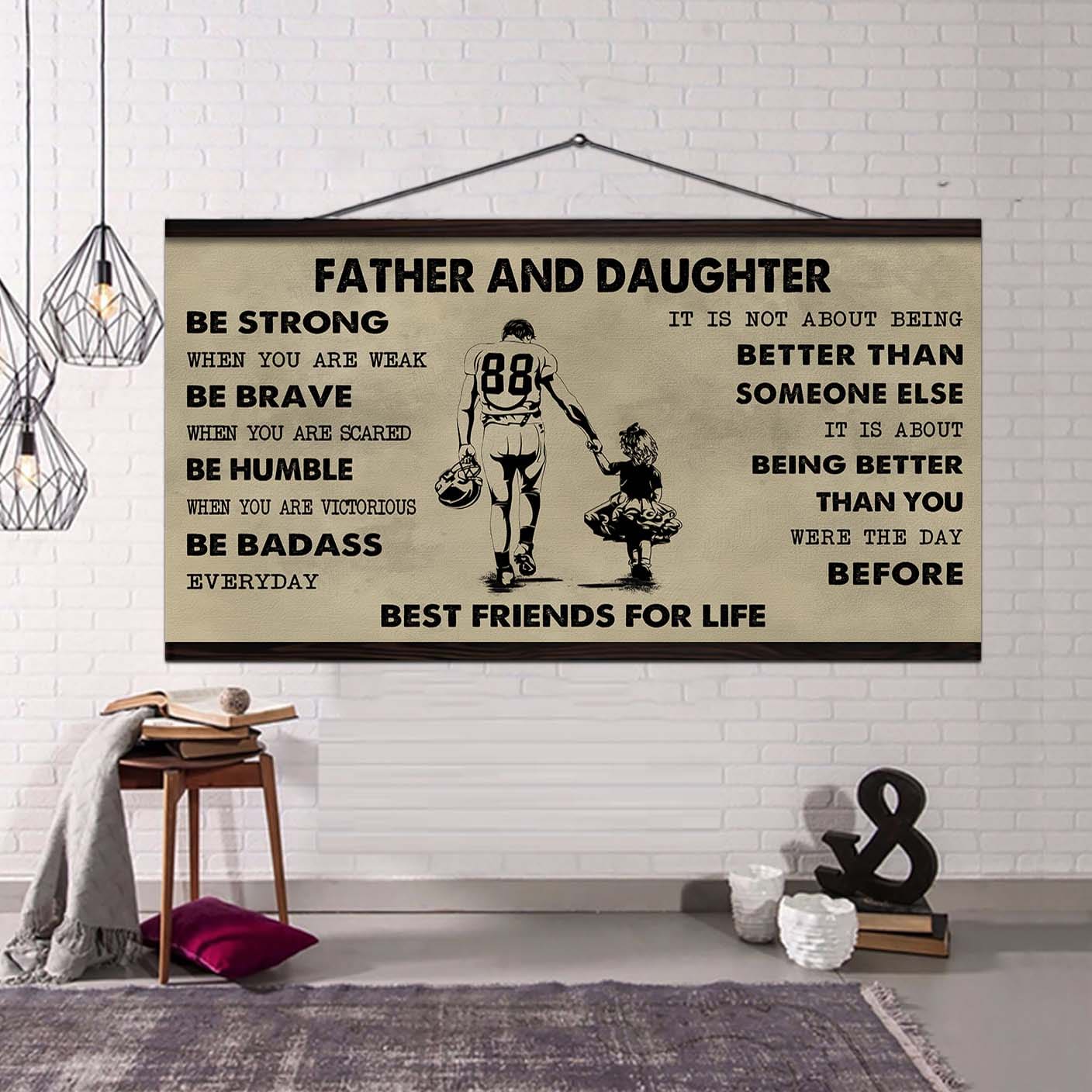 Samurai Father And Daughter Best Friends For Life - Be Strong When You Are Weak Poster Canvas Gift For Daughter From Father