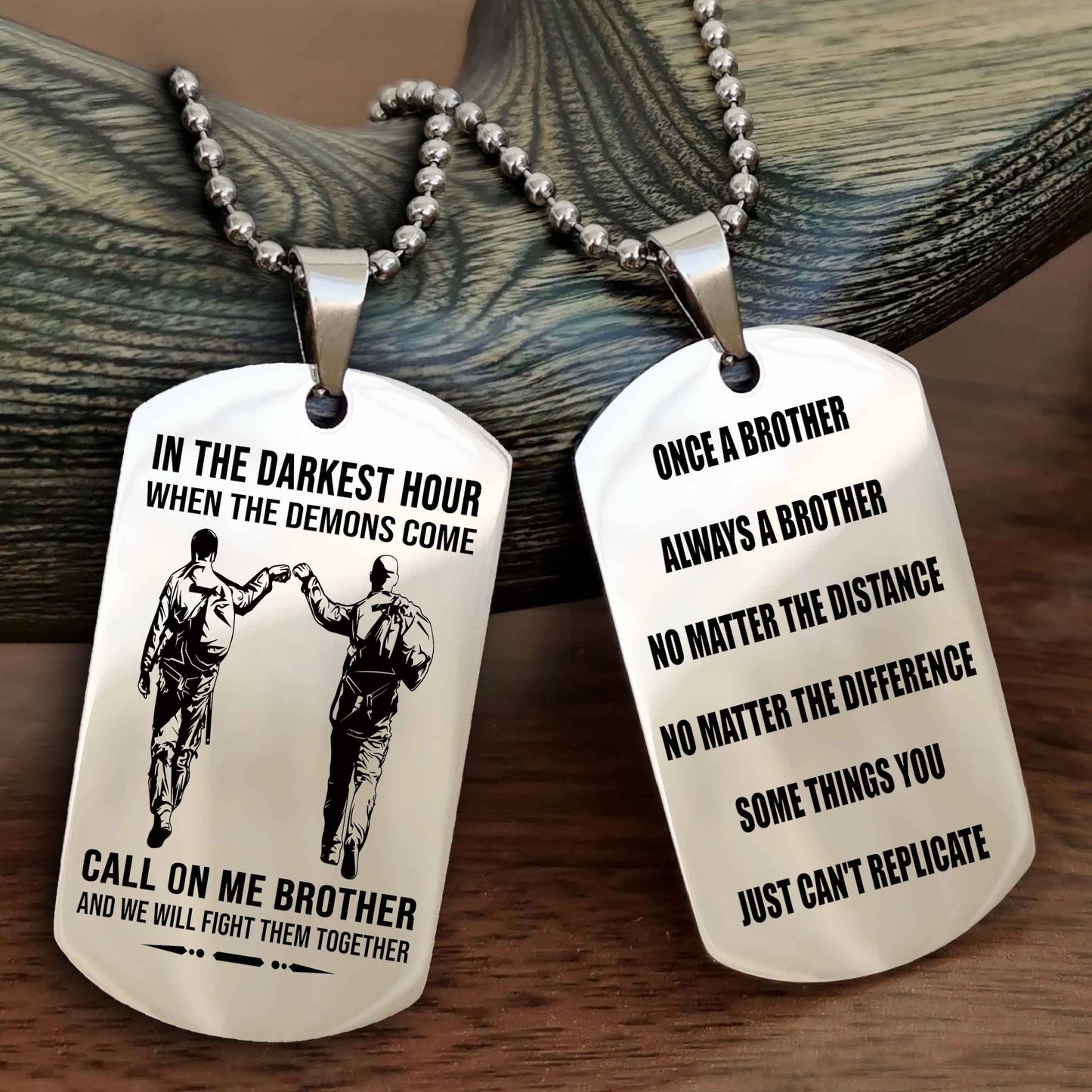Soldier customizable engraved dog tag double sided gift from brother Once A Brother Always A Brother