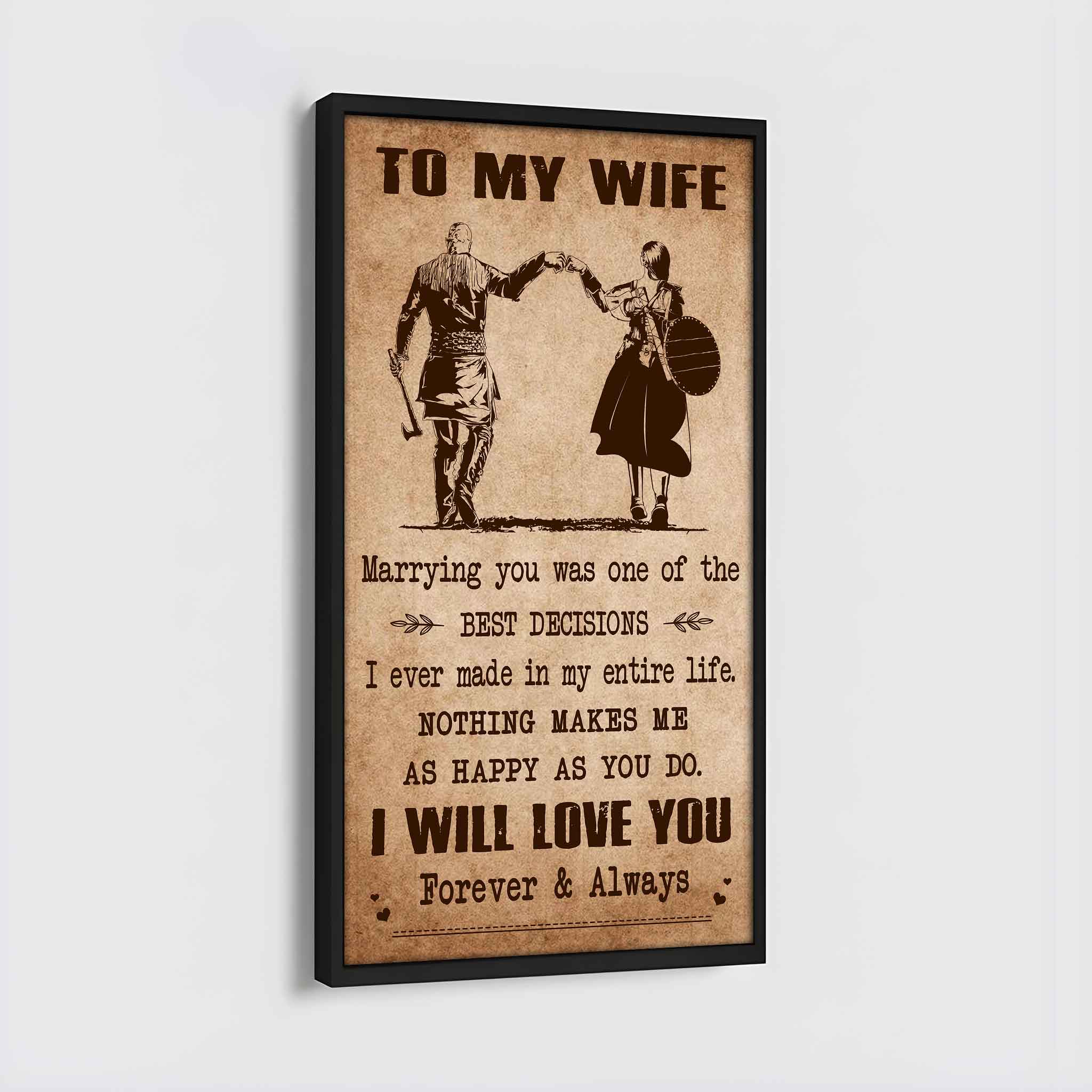 Samurai Poster Canvas To My Wife Marrying You Was One Of The Best Decisions - I Will Love You Forever And Always Gift For Your Wife