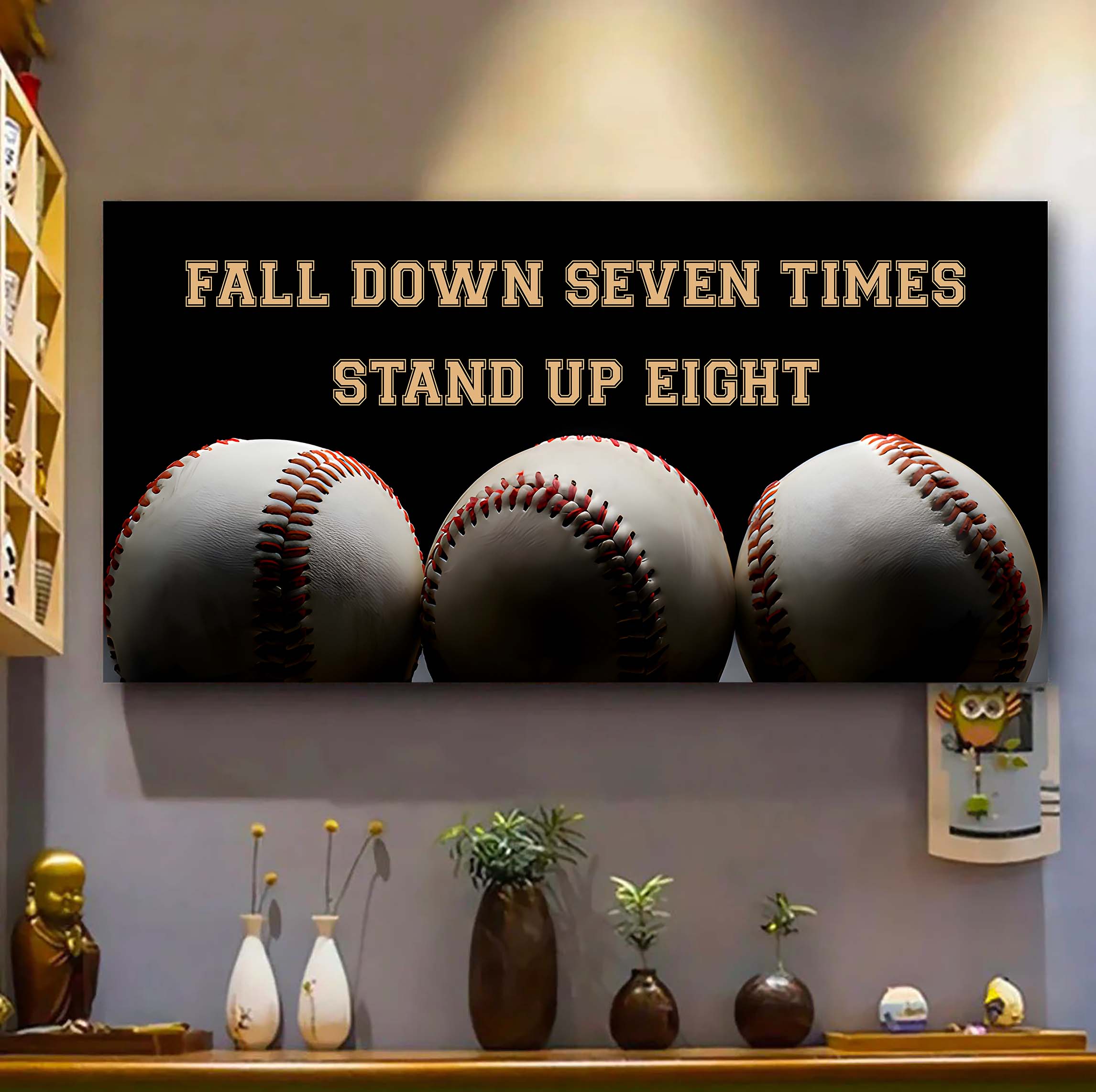 Tennis poster canvas fall down seven times stand up eight