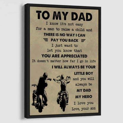 Family Poster Canvas To My Dad I Know It's Not Easy To Raise A Child I Will Always Be Your Little Boy