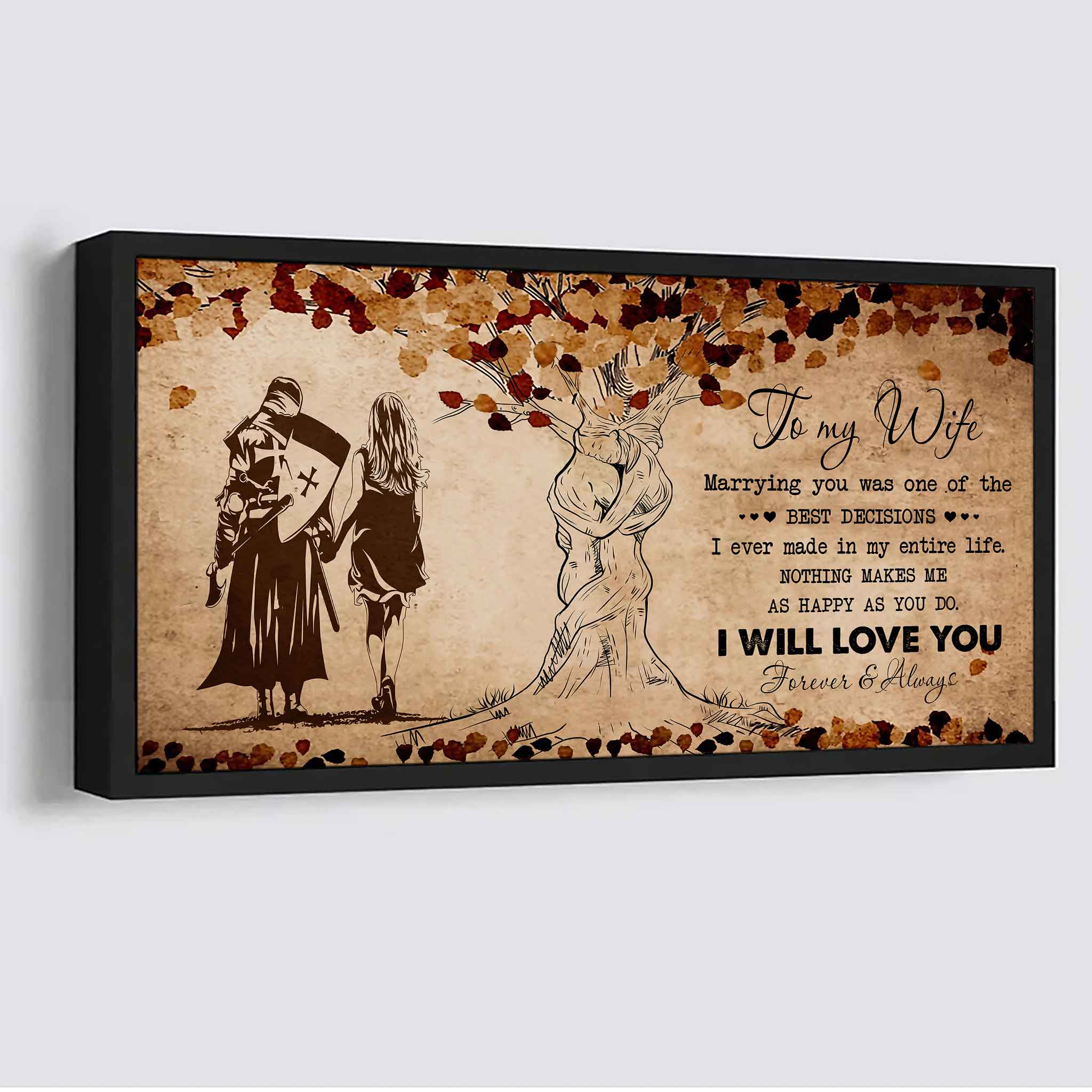 Samurai Poster Canvas To My Wife Marrying You Was One Of The Best Decisions - I Will Love You Forever And Always Gift For Your Wife