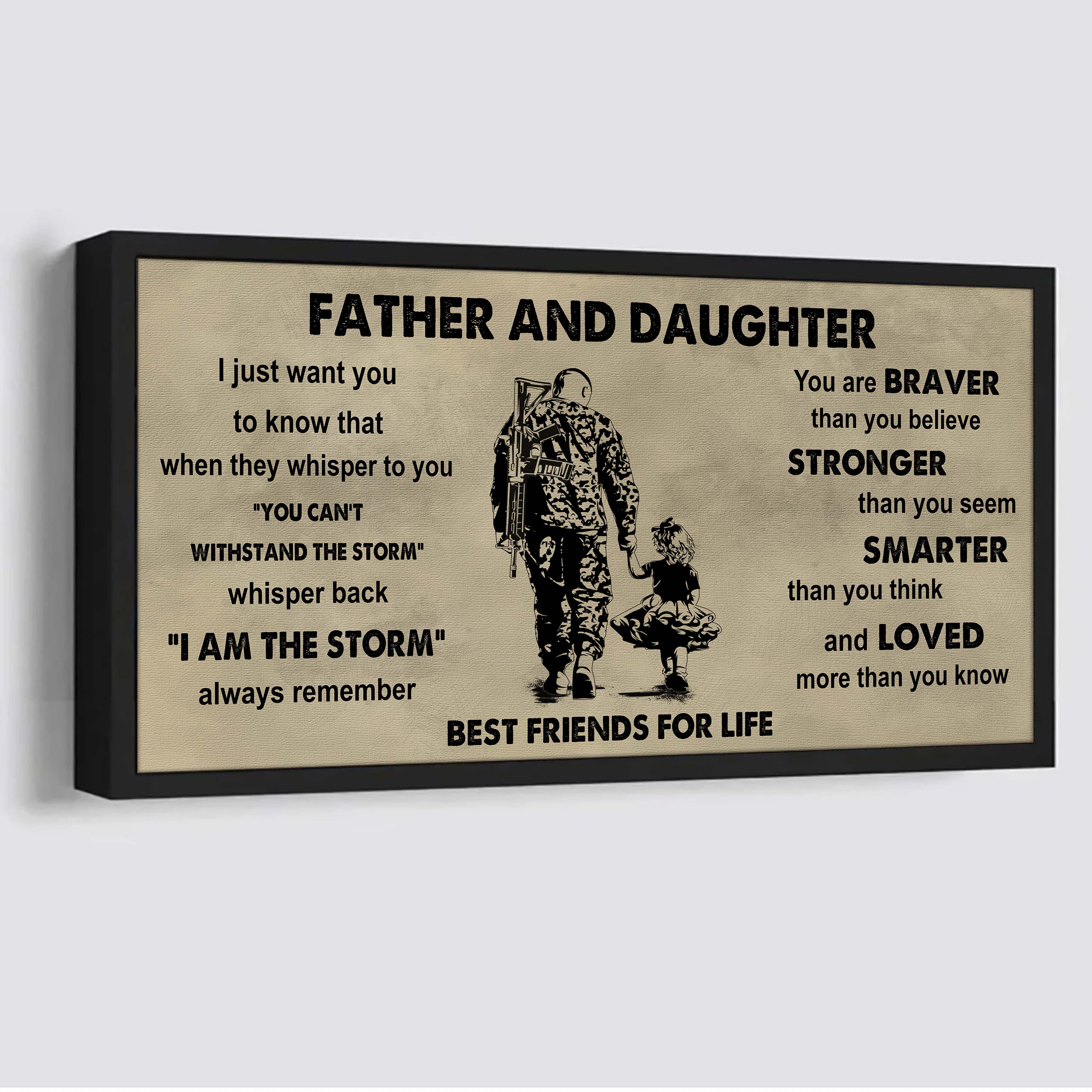 Samurai Father And Daughter Best Friends For Life - I Am The Storm Poster Canvas Gift For Daughter From Father