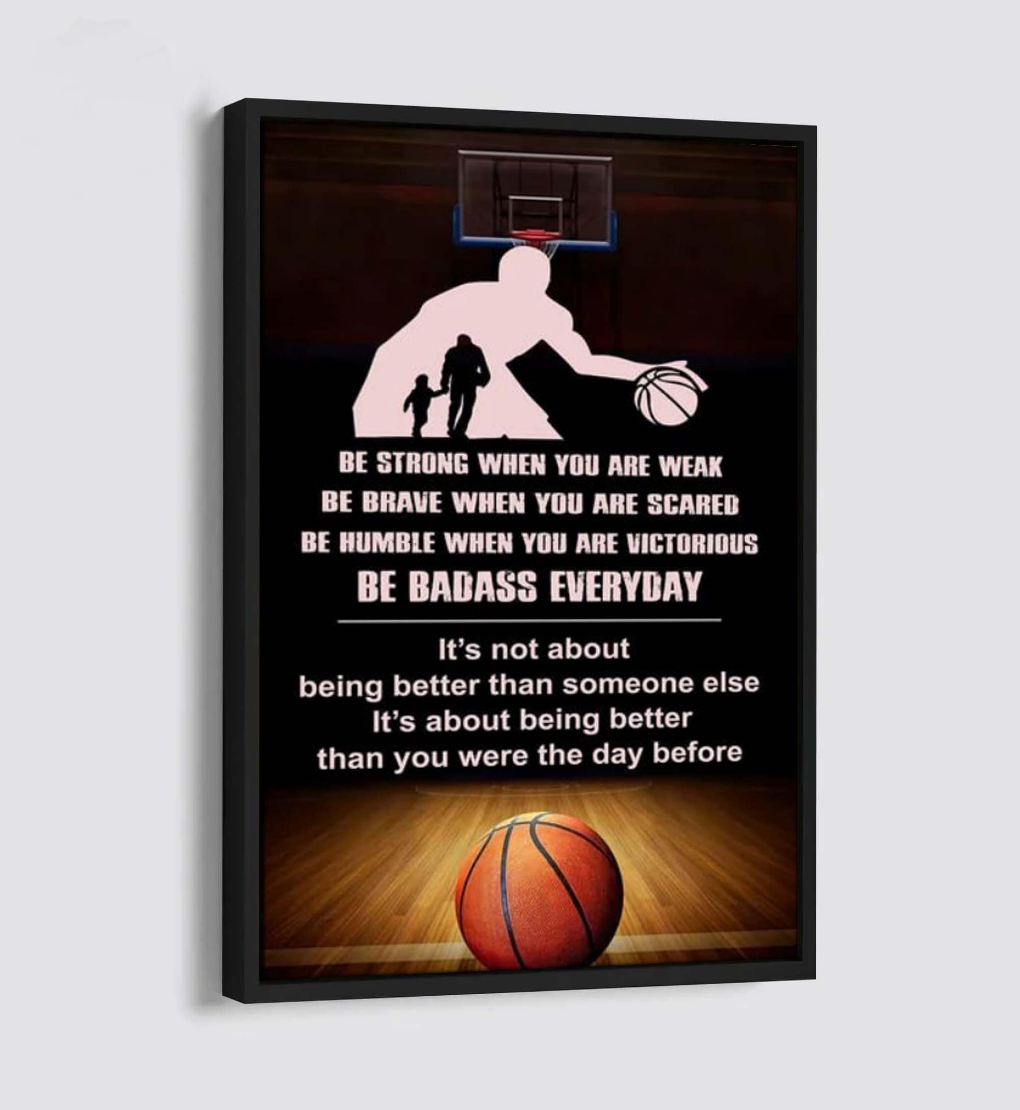 Basketball Canvas Poster To My Son It's Being Better Than You Were The Day Before Gifts For Son From Dad