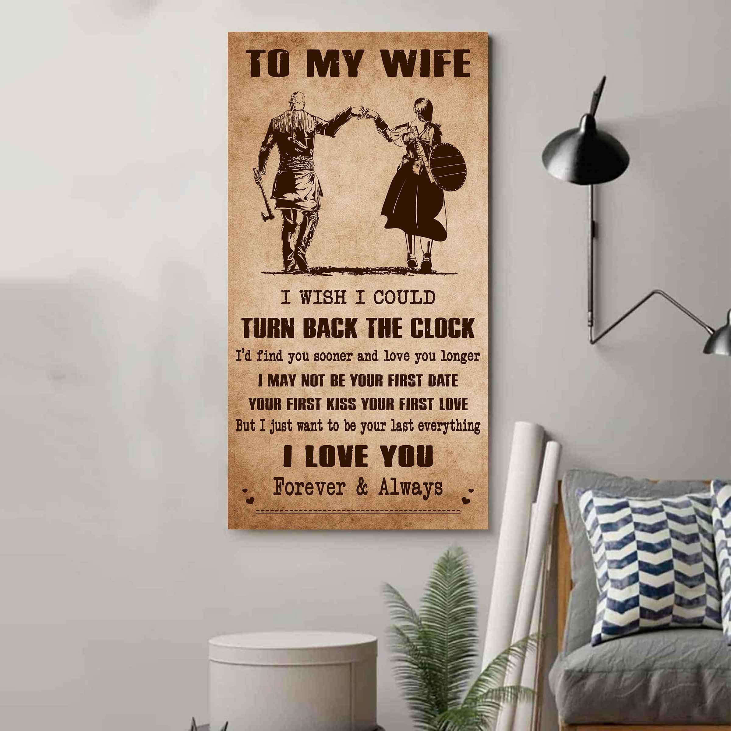 Samurai Poster Canvas To My Wife I Wish I Could Turn Back The Clock - I Love You Forever And Always Gift For Your Wife