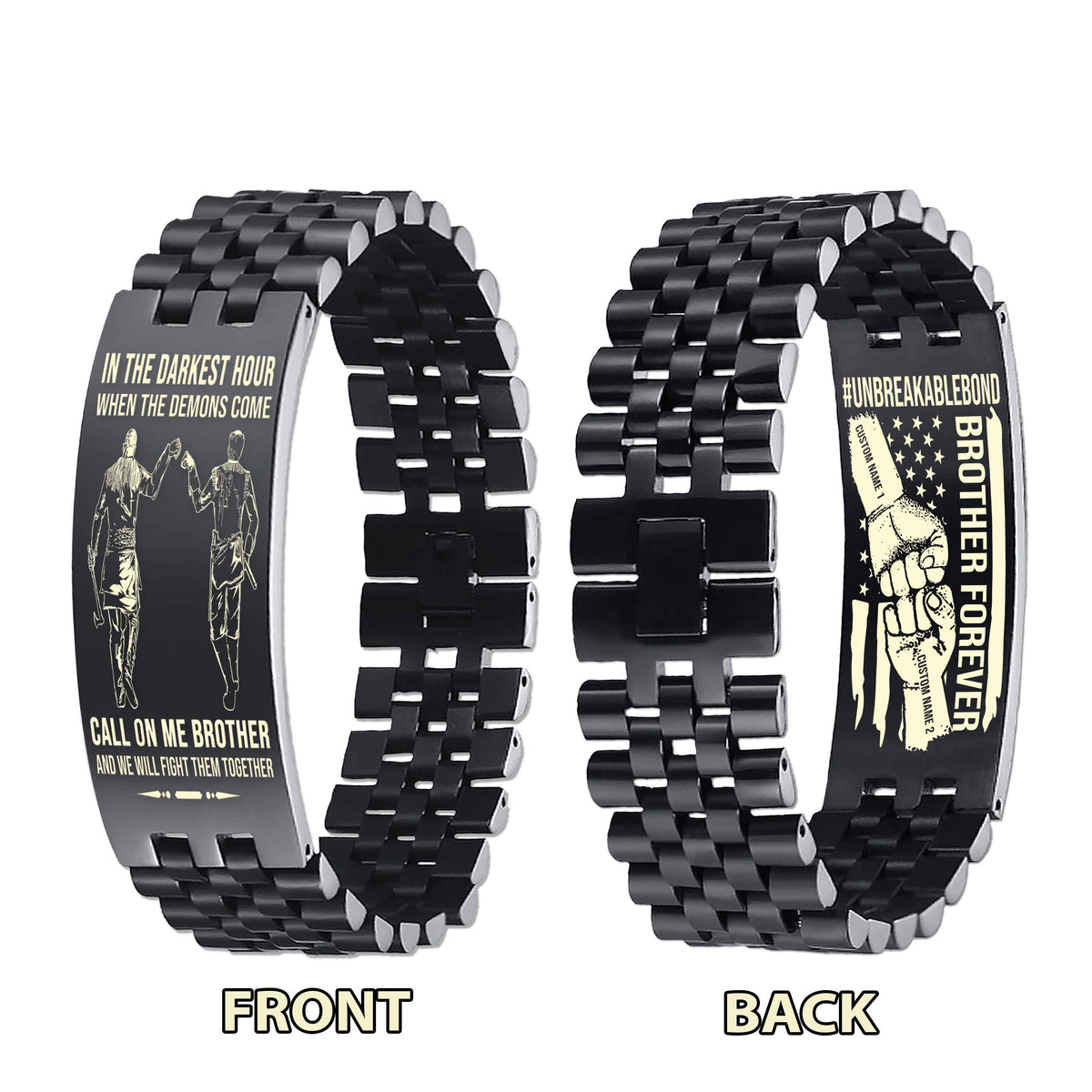 Warrior Customizable Engraved Double Sided Bracelet Unbreakable Bond Call On Me Brother And We Will Fight Them Together