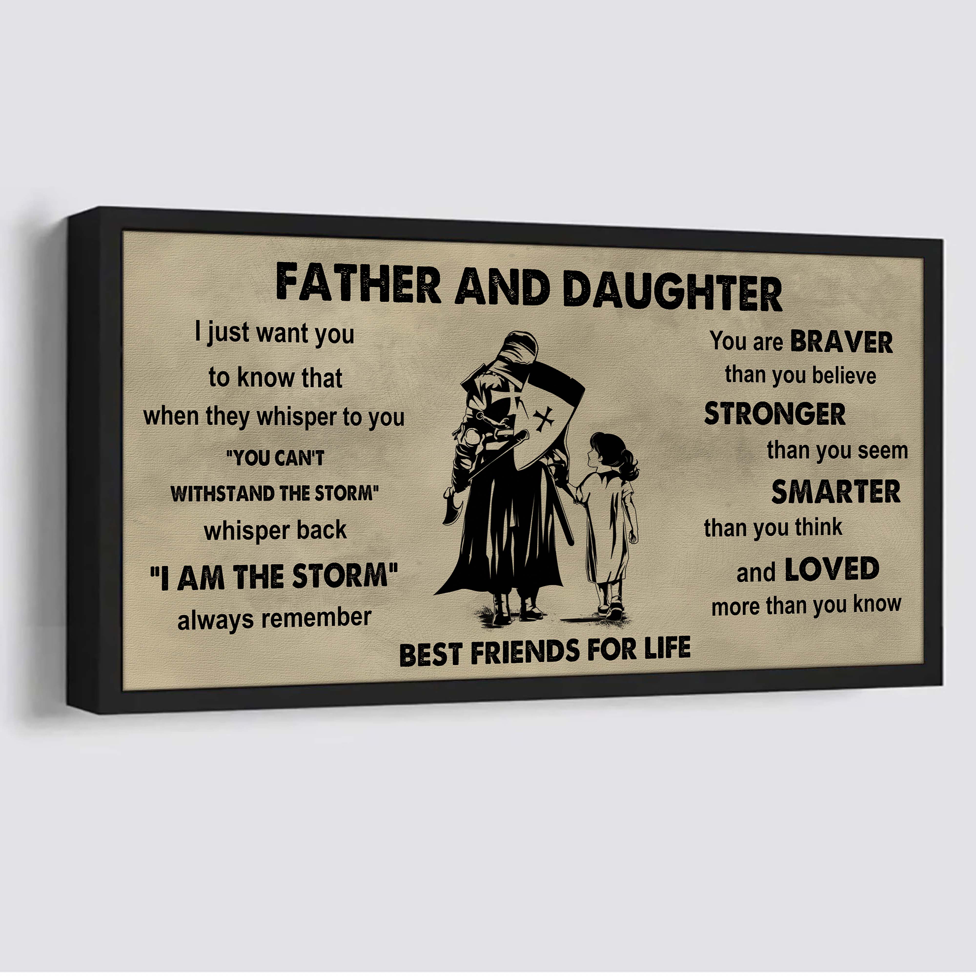 Ver 2 Family Father And Daughter Best Friends For Life - I Am The Storm Poster Canvas Gift For Daughter From Father