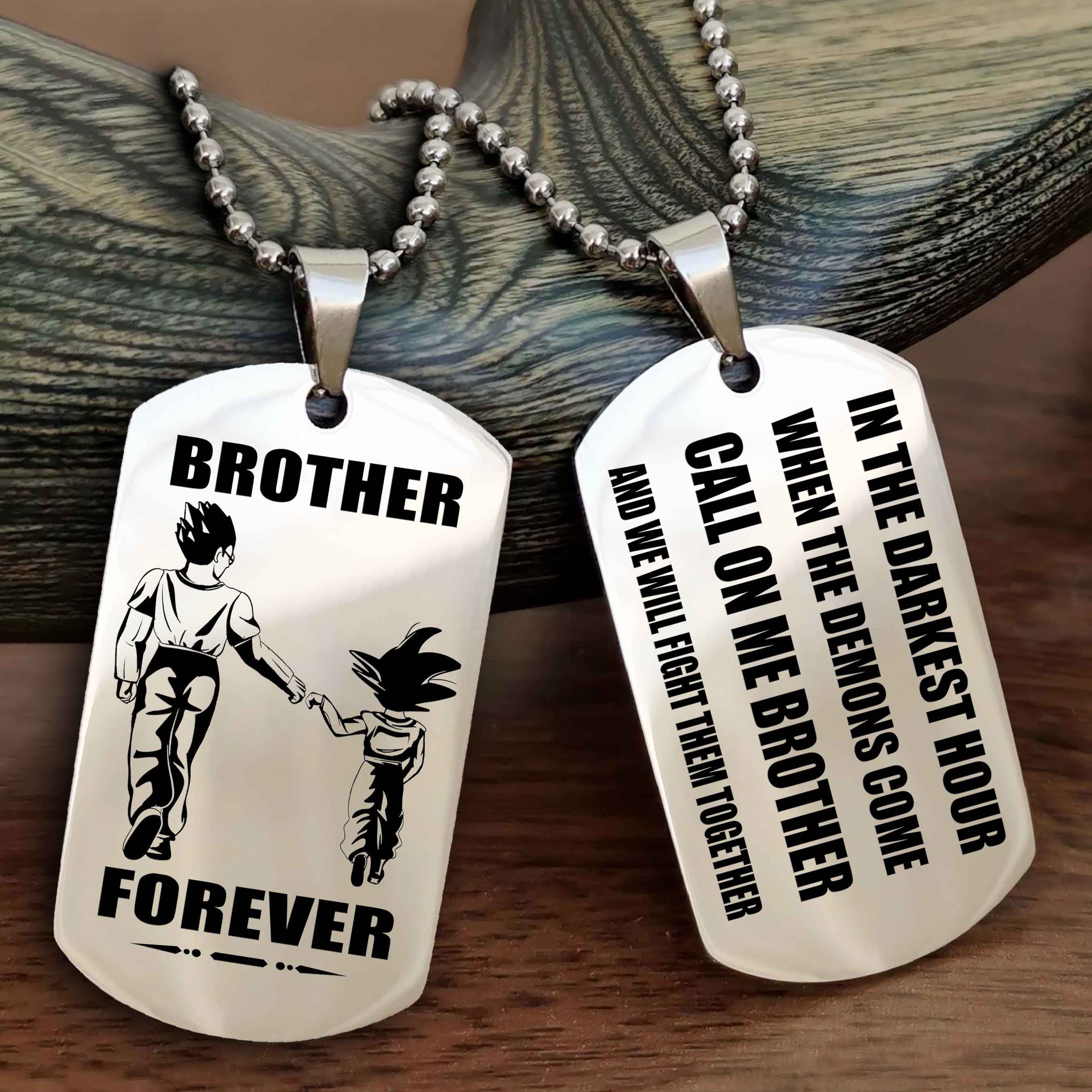 Customizable Engraved Double Sided Dog Tag Call On Me Brother NAG Brothers Forever We Will Fight Them Together