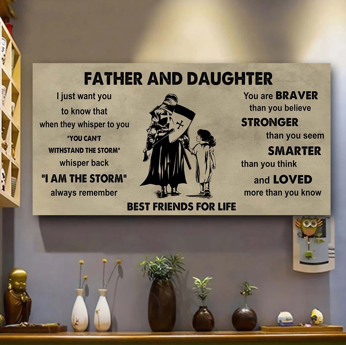 Ver 2 Family Father And Daughter Best Friends For Life - I Am The Storm Poster Canvas Gift For Daughter From Father