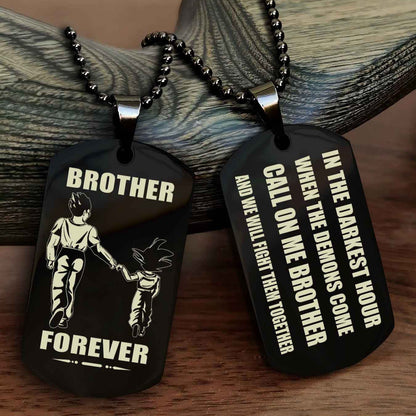 Soldier Engraved Double Sided Dog Tag Call On Me Brother NAG Brothers Forever We Will Fight Them Together