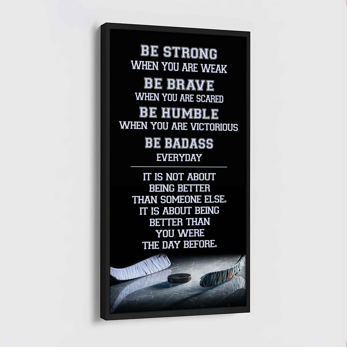 Soccer Be Strong-It is not About Being Better Than Someone Else It is about being better than you were the day before.