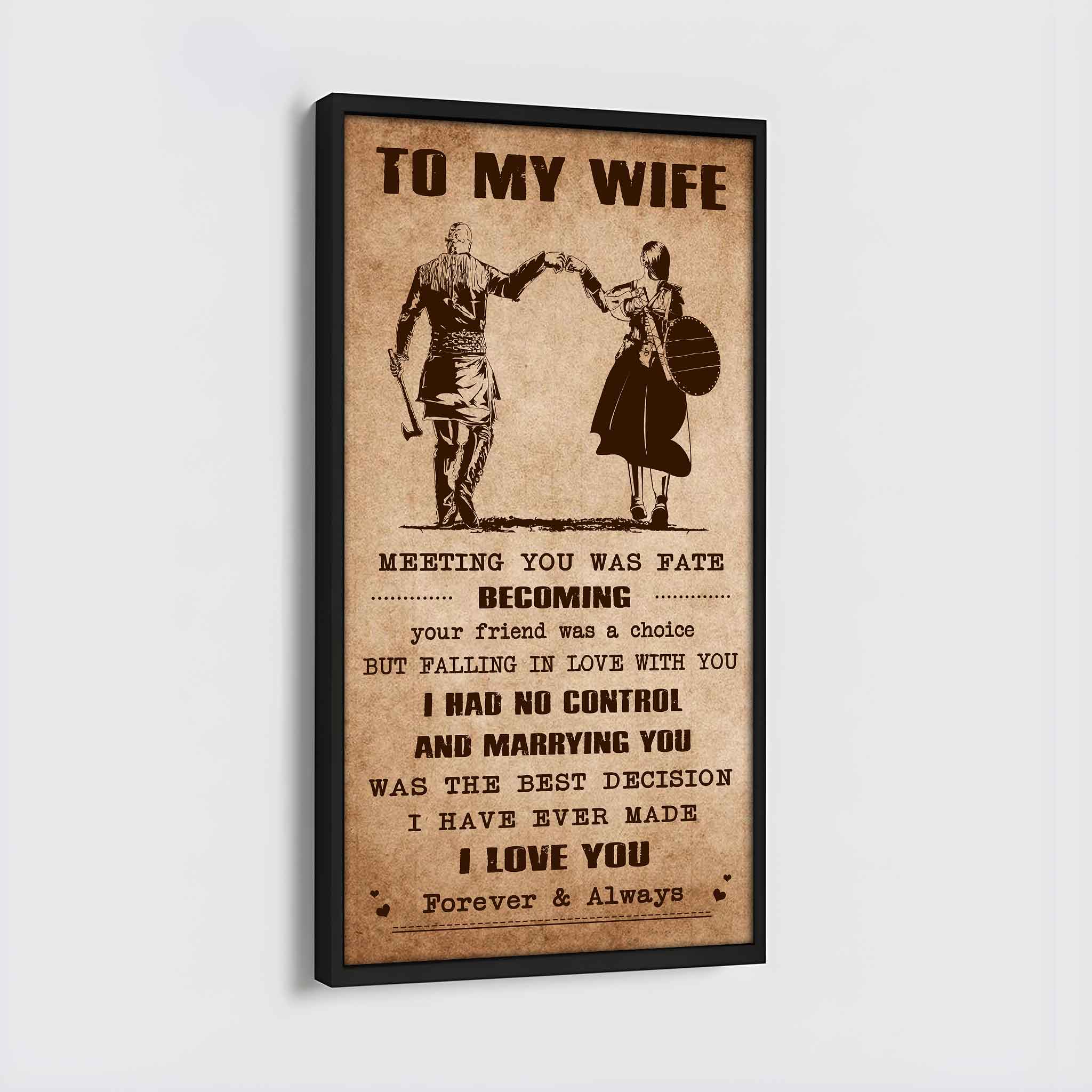 Family Poster Canvas To My Wife Meeting You Was Fate - I Love You Forever And Always Gift For Your Wife