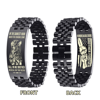 Warrior Customizable Engraved Double Sided Bracelet Unbreakable Bond Call On Me Brother And We Will Fight Them Together