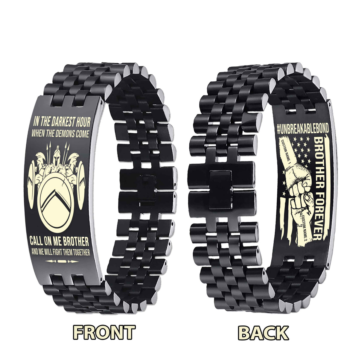Warrior Customizable Engraved Double Sided Bracelet Unbreakable Bond Call On Me Brother And We Will Fight Them Together