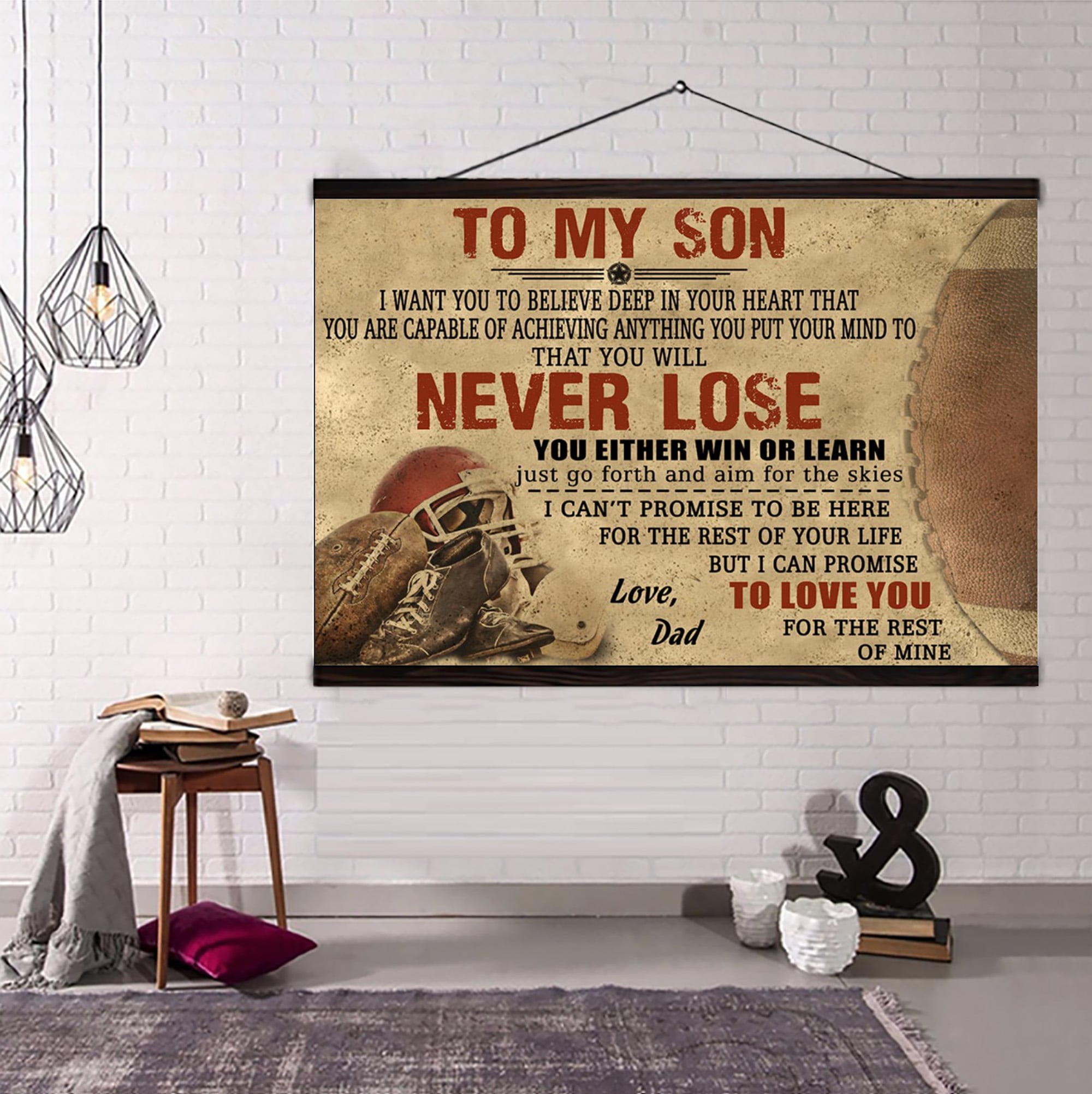 American football poster canvas – dad to son – never lose