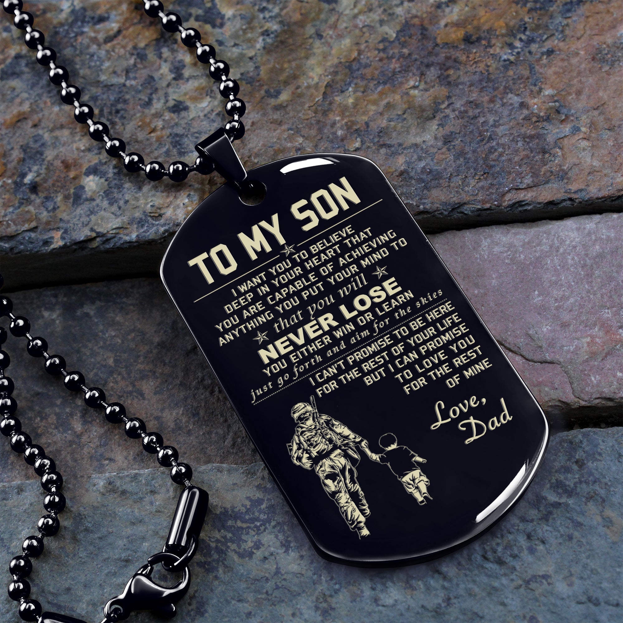 Customizable One Sided Engraved Dog Tag To My Son You Will Never Lose