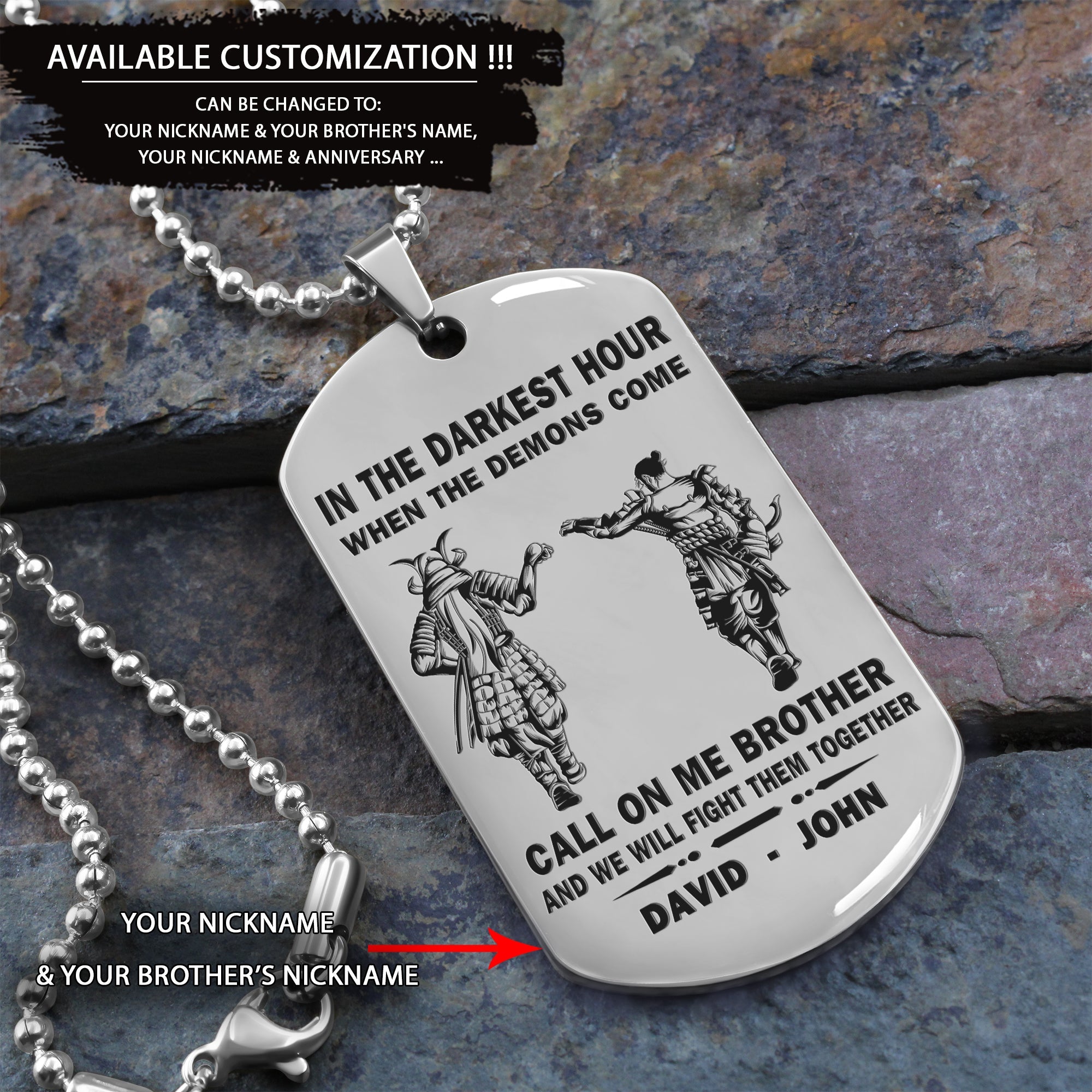 Personalized One Sided Dog Tag Call On Me Brother And We Will Fight Them Together