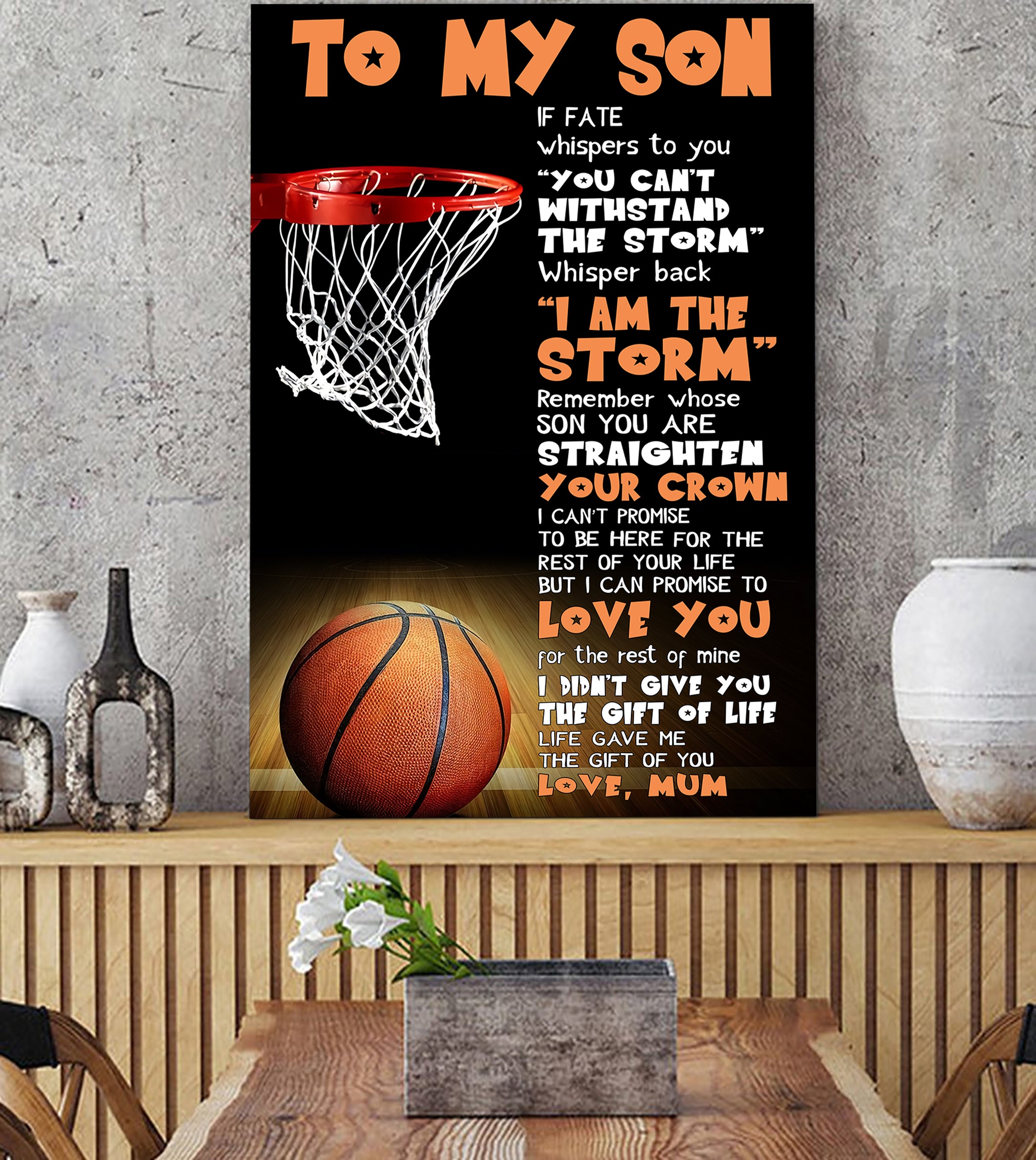 Basketball canvas If Fate Whisper To You  - I am The Storm - Love Mum