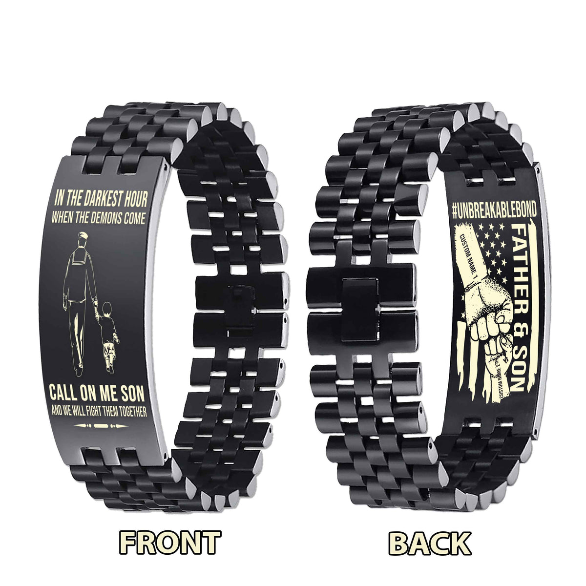 Warrior Customizable Engraved Double Sided Bracelet Unbreakable Bond Father And Son Call On Me Son And We Will Fight Them Together