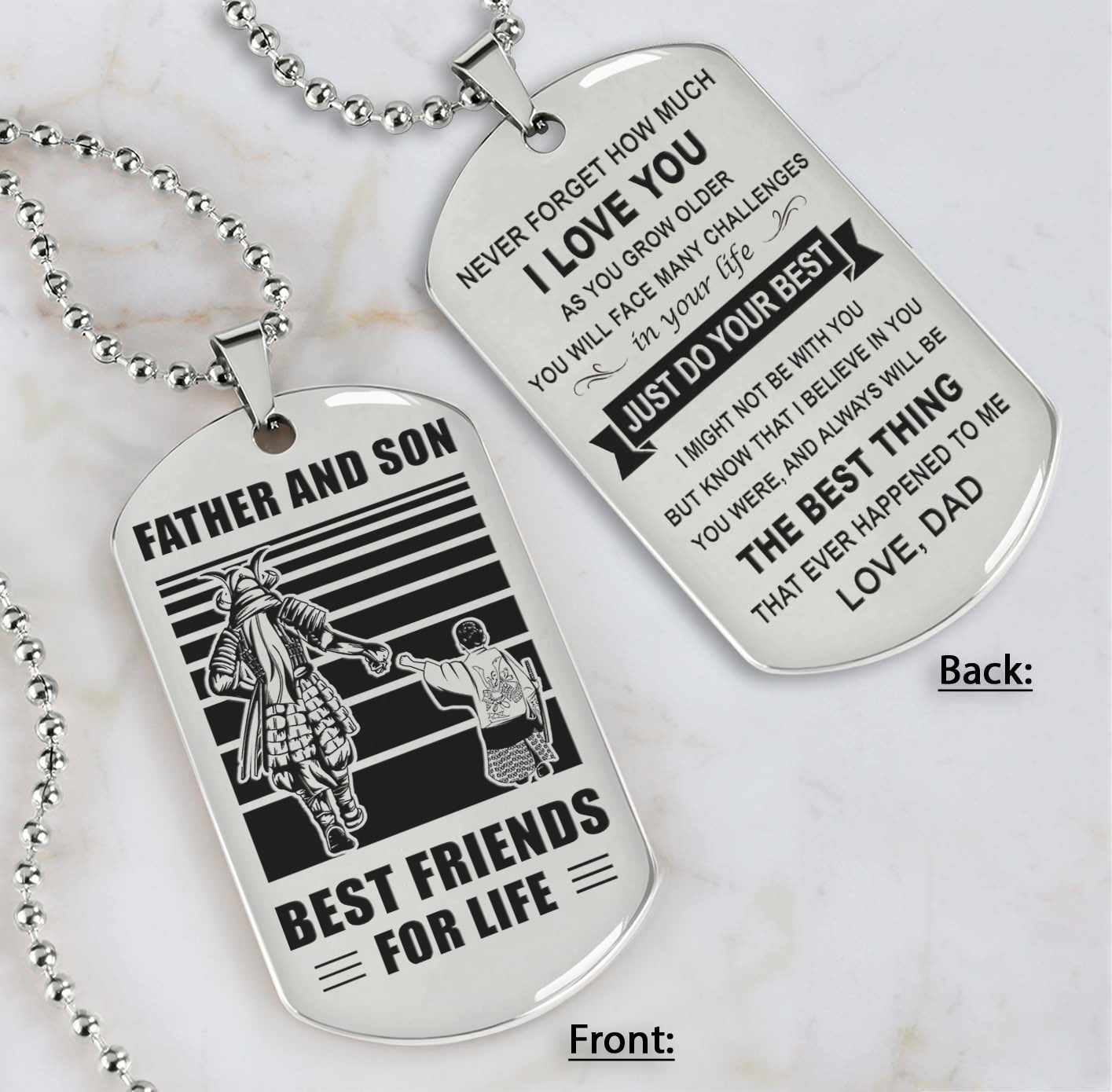 Soldier Silver Version Just Do Your Best - Personalized Double Sided Dog Tag Father And Son Best Friends For Life - Message on the back side