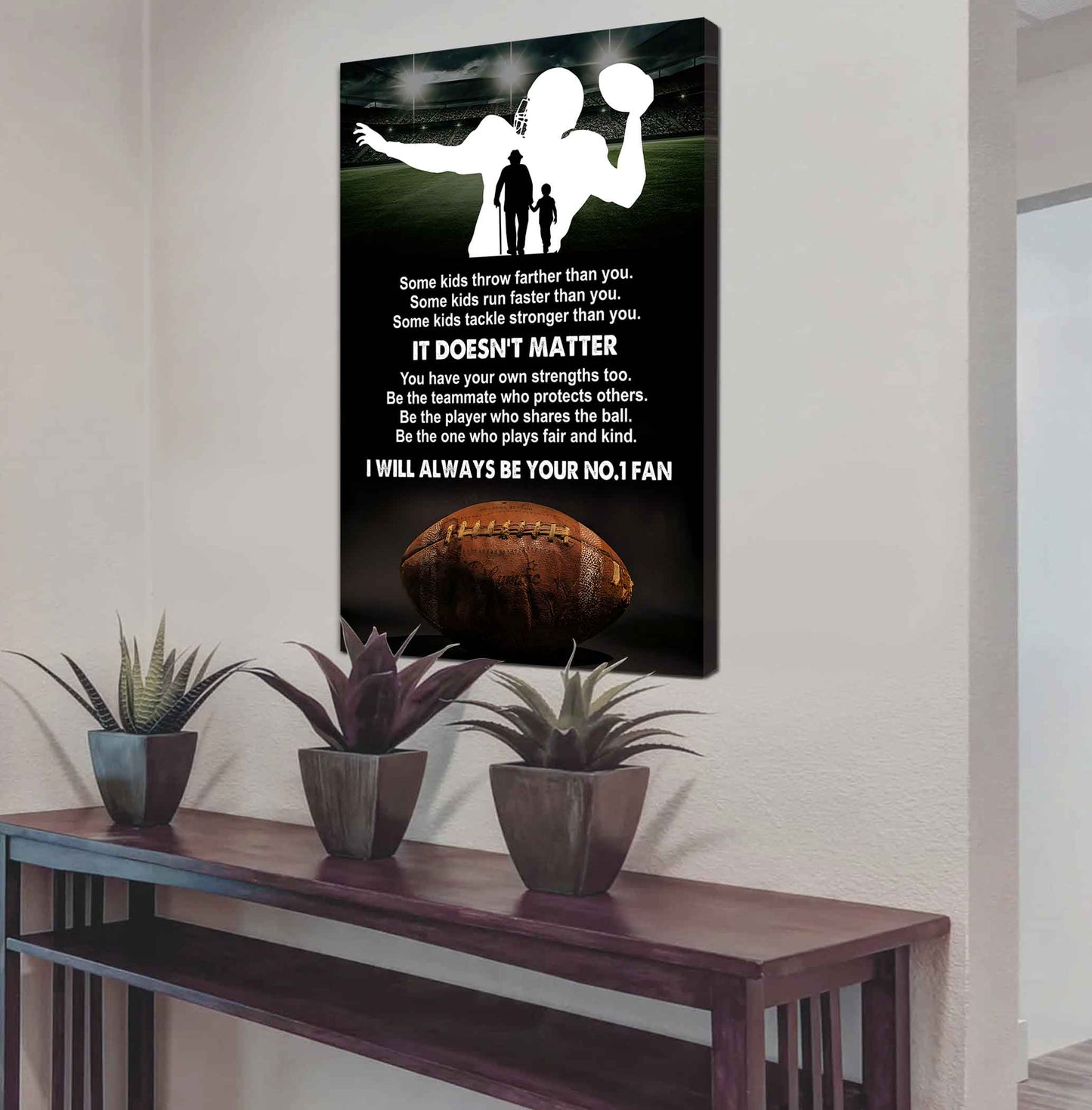 Sport Poster American Football Canvas Be The One Who Plays Fair And Kind I Will Always Be Your No1 Fan Gift For Your Kid Xmas Gift From Grandpa And Grandma