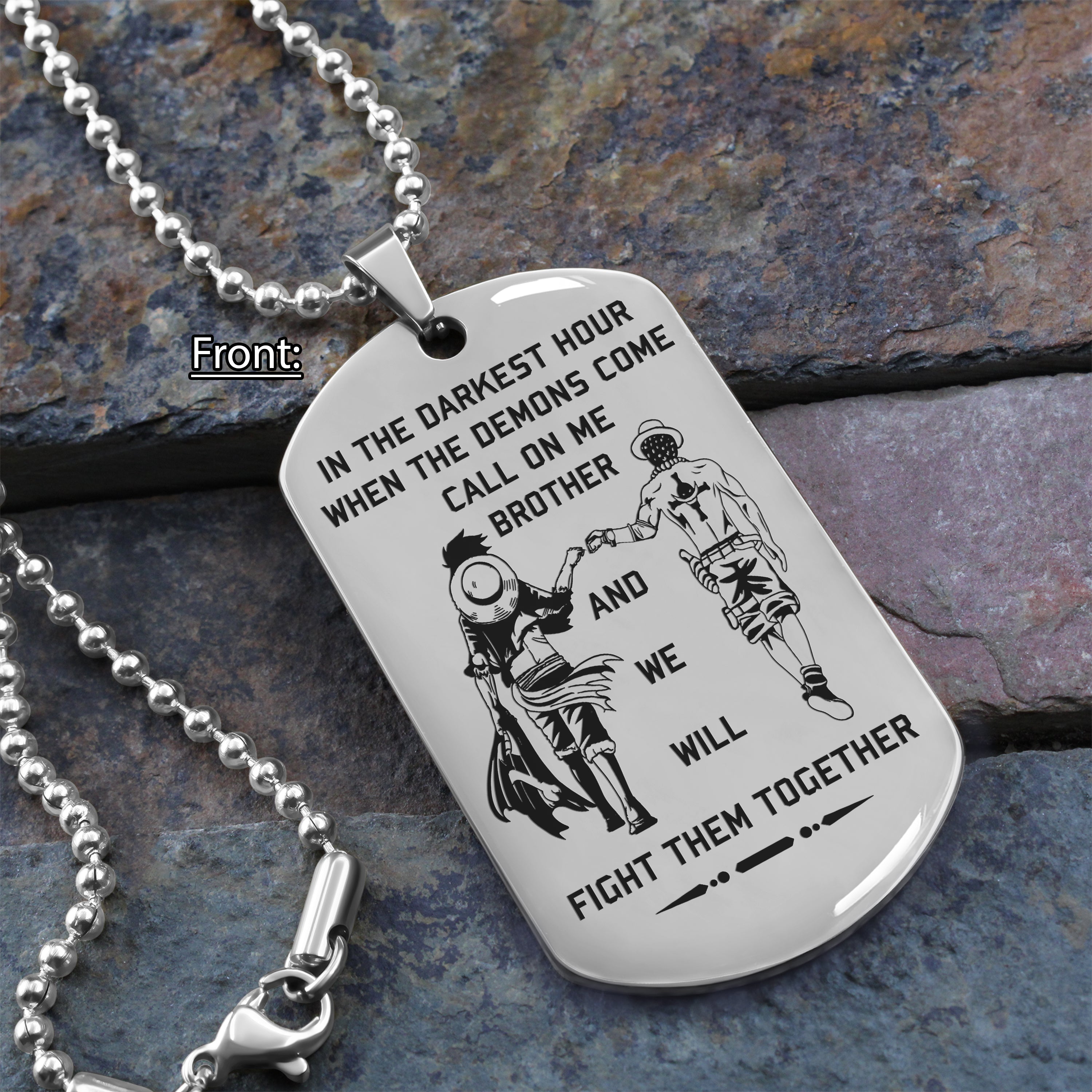 Spartan Customizable engraved brother dog tag gift from brother, In the darkest hour, When the demons come call on me brother and we will fight them together