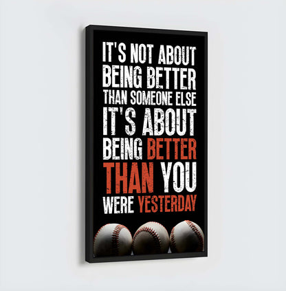 Soccer It is not About Being Better Than Someone Else It is about being better than you were the day before.