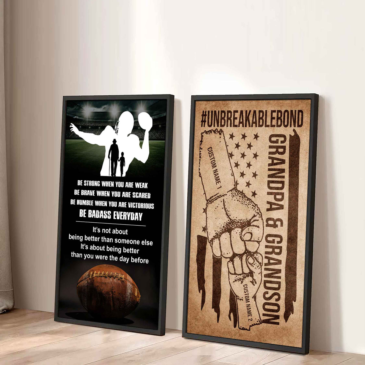 Unbreakable Bond Canvas Set From Grandpa To Grandson Be Badass Everyday It's About Being Better Than You Were The Day Before