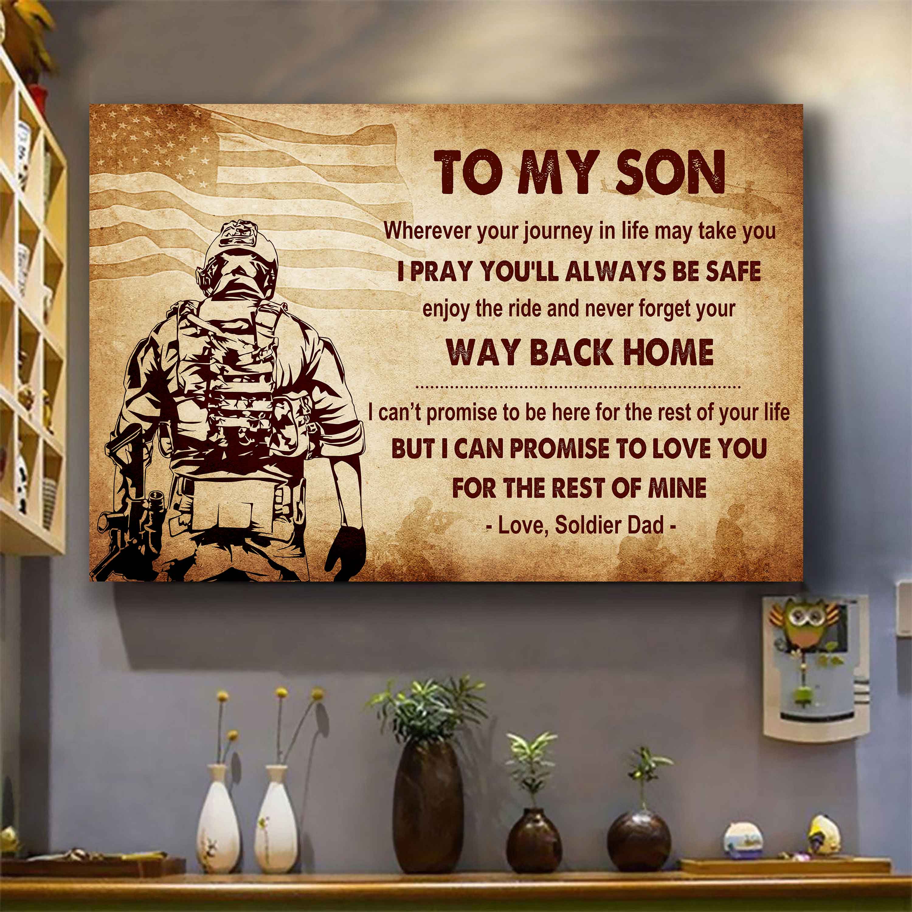 New Version Warrior Poster Canvas Your Way Back Home From Dad To Son Gift For Your Son Motivational Quotes