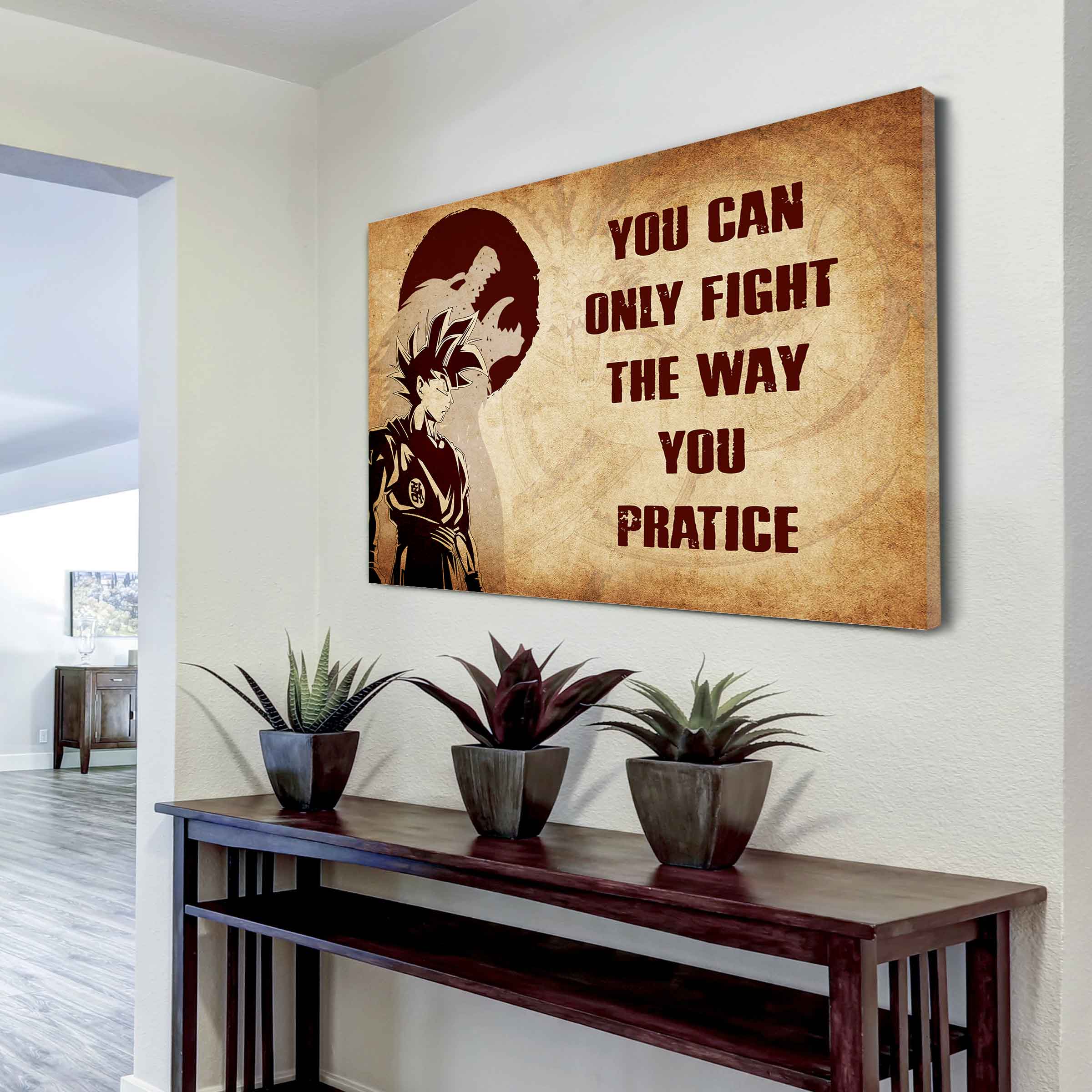 DRB Poster Canvas You Can Only Fight The Way You Practice