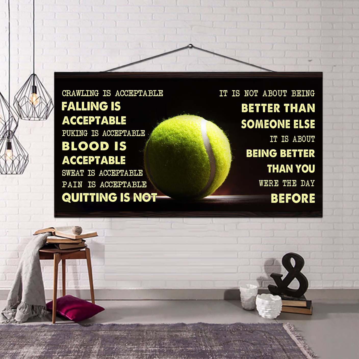 Tennis canvas Quiting Is Not- It Is Not About Being Better Than Someone Else