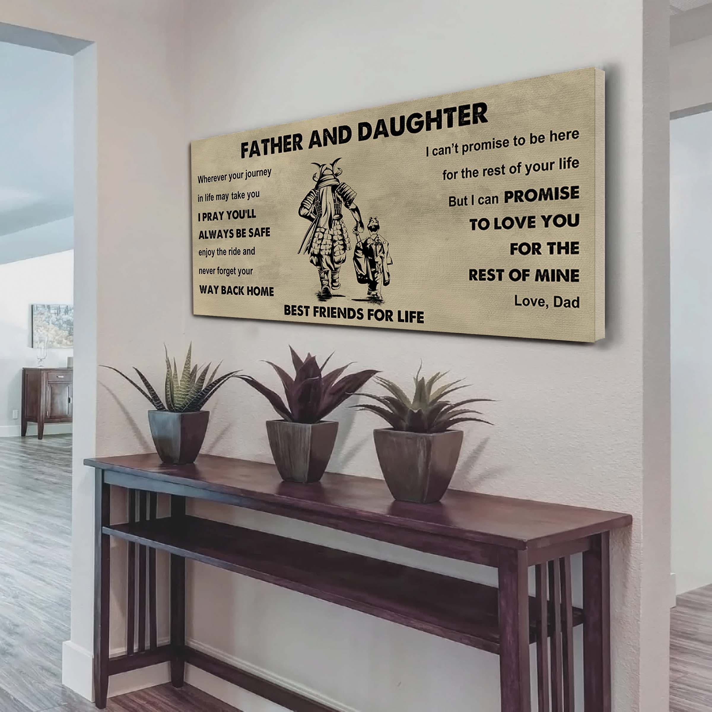 Soldier Father And Daughter Best Friends For Life - Ver 2 Never Forget Your Way Back Home Poster Canvas Gift For Daughter From Father