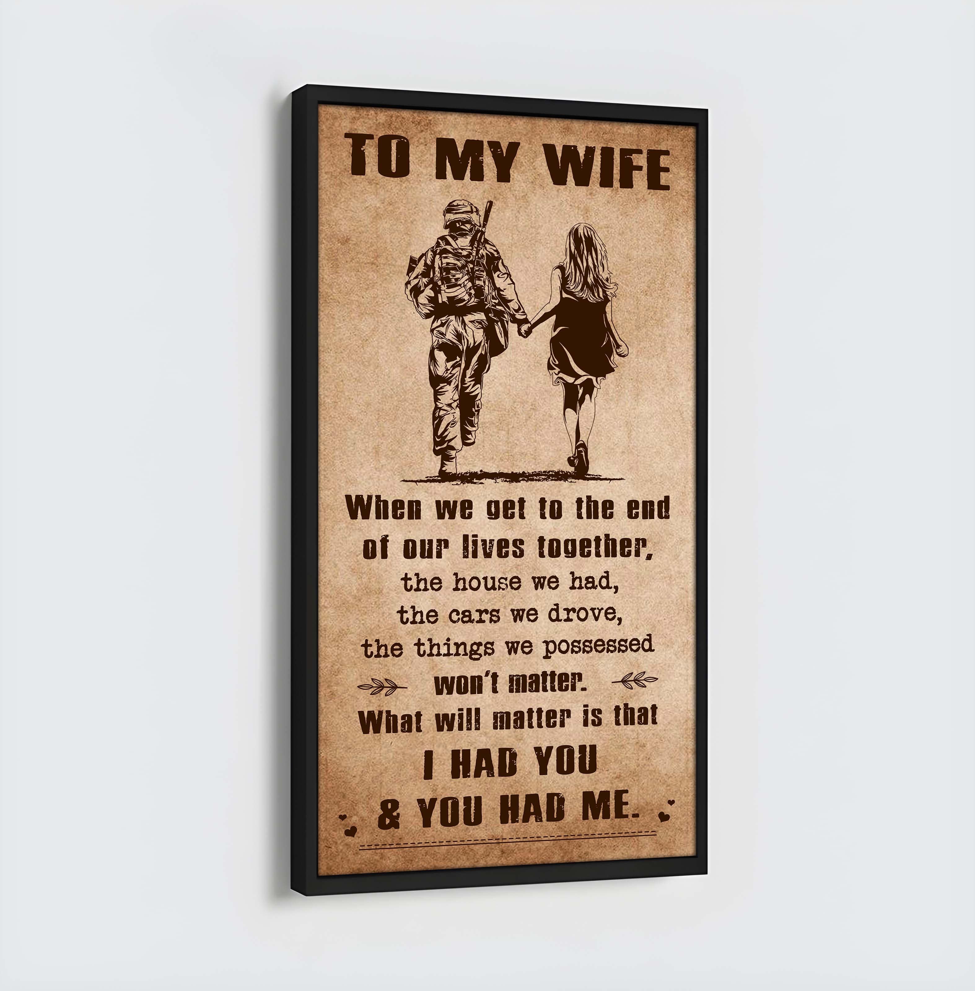 I Had You And You Had Me Wife And Husband - Vertical Poster Canvas, Gift For Your Darling