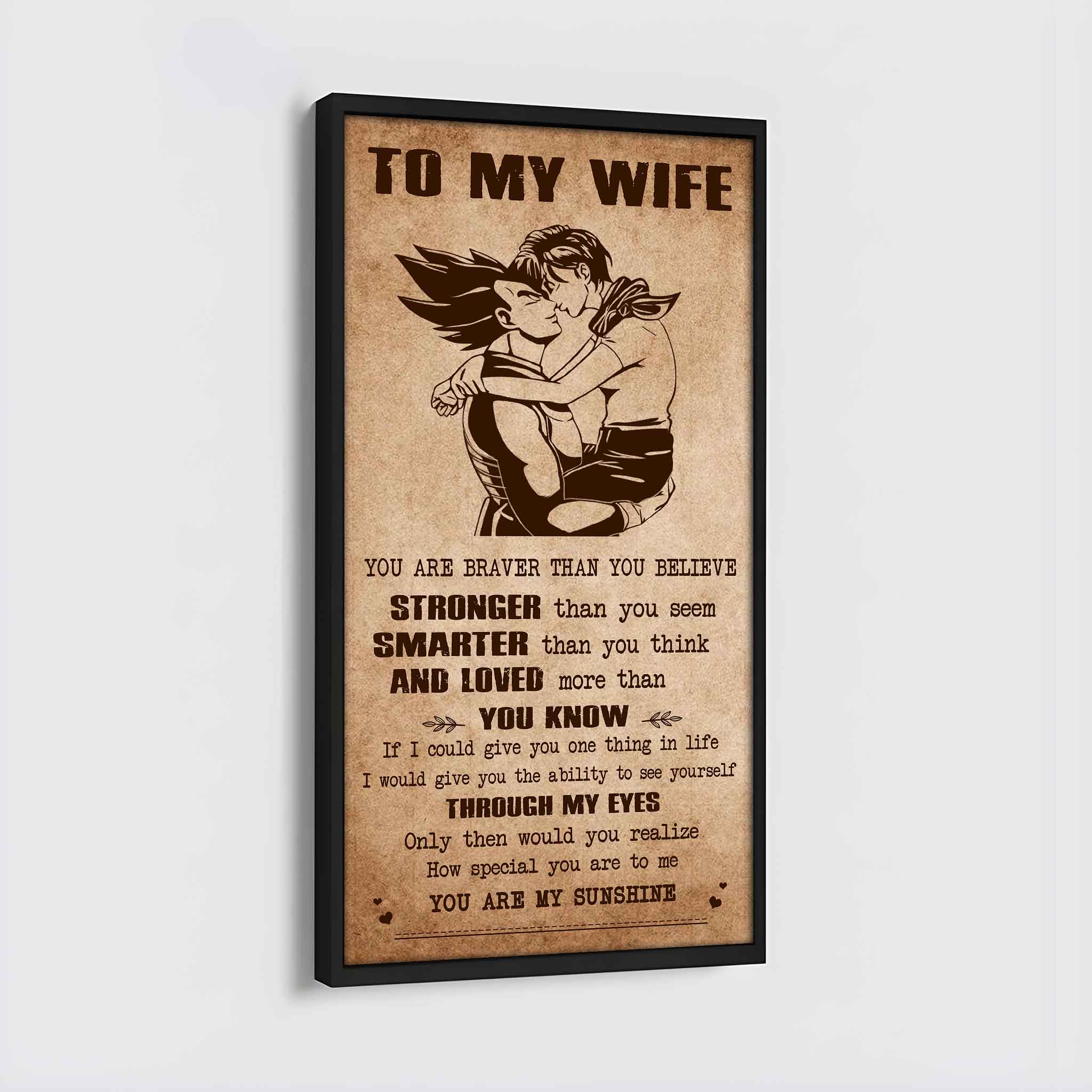 Family Poster Canvas You Are Braver Than You Believe - You Are My Sunshine Gift For Your Wife