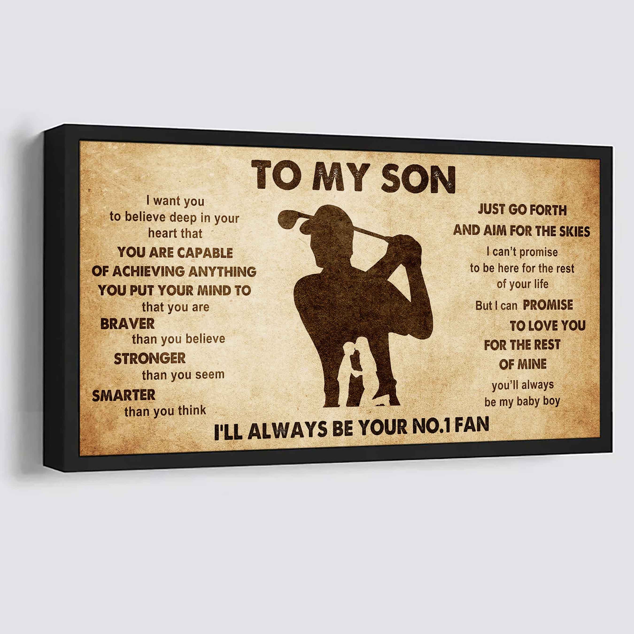 Personalized Sport Poster Canvas I'll Be Your No 1 Fan Mom To Son - That You Are Braver Than You Believe Just Go Forth