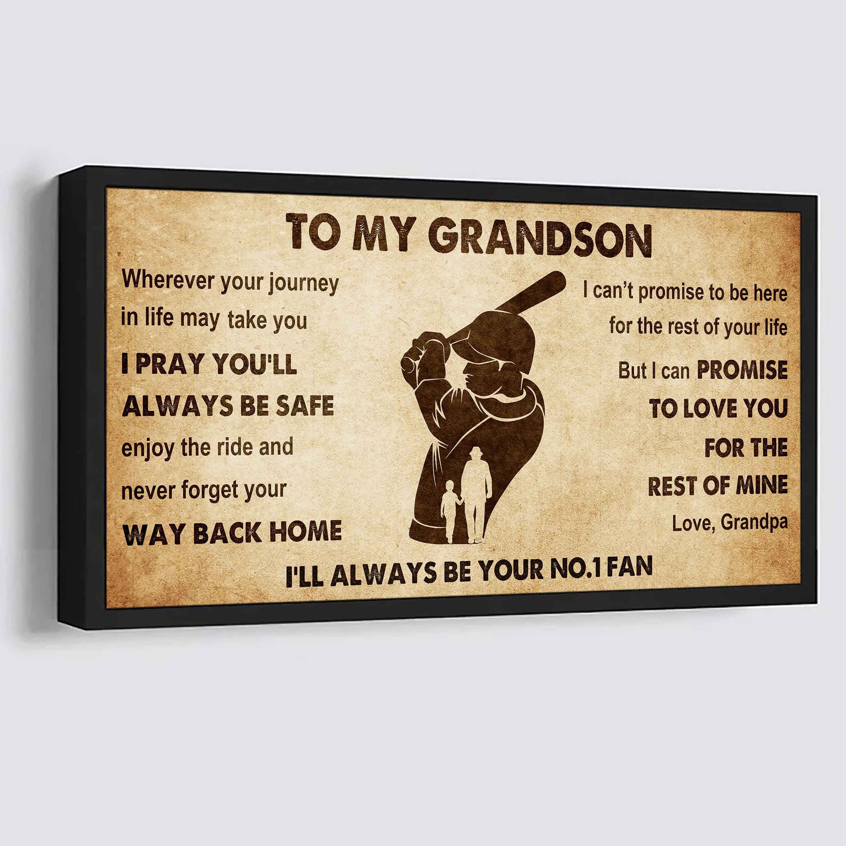 Personalized Sport  Baseball Poster Canvas I'll Be Your No 1 Fan Grandpa To Grandson - Never Forget Your Way Back Home