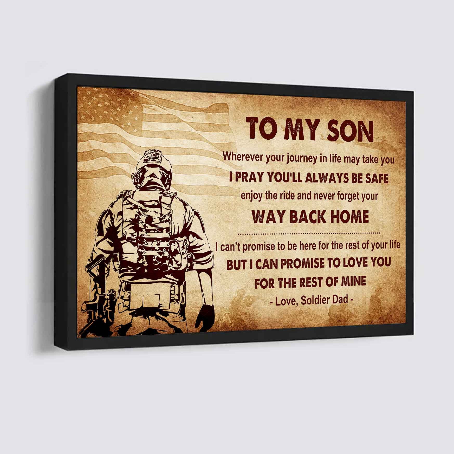 New Version Warrior Poster Canvas Your Way Back Home From Dad To Son Gift For Your Son Motivational Quotes