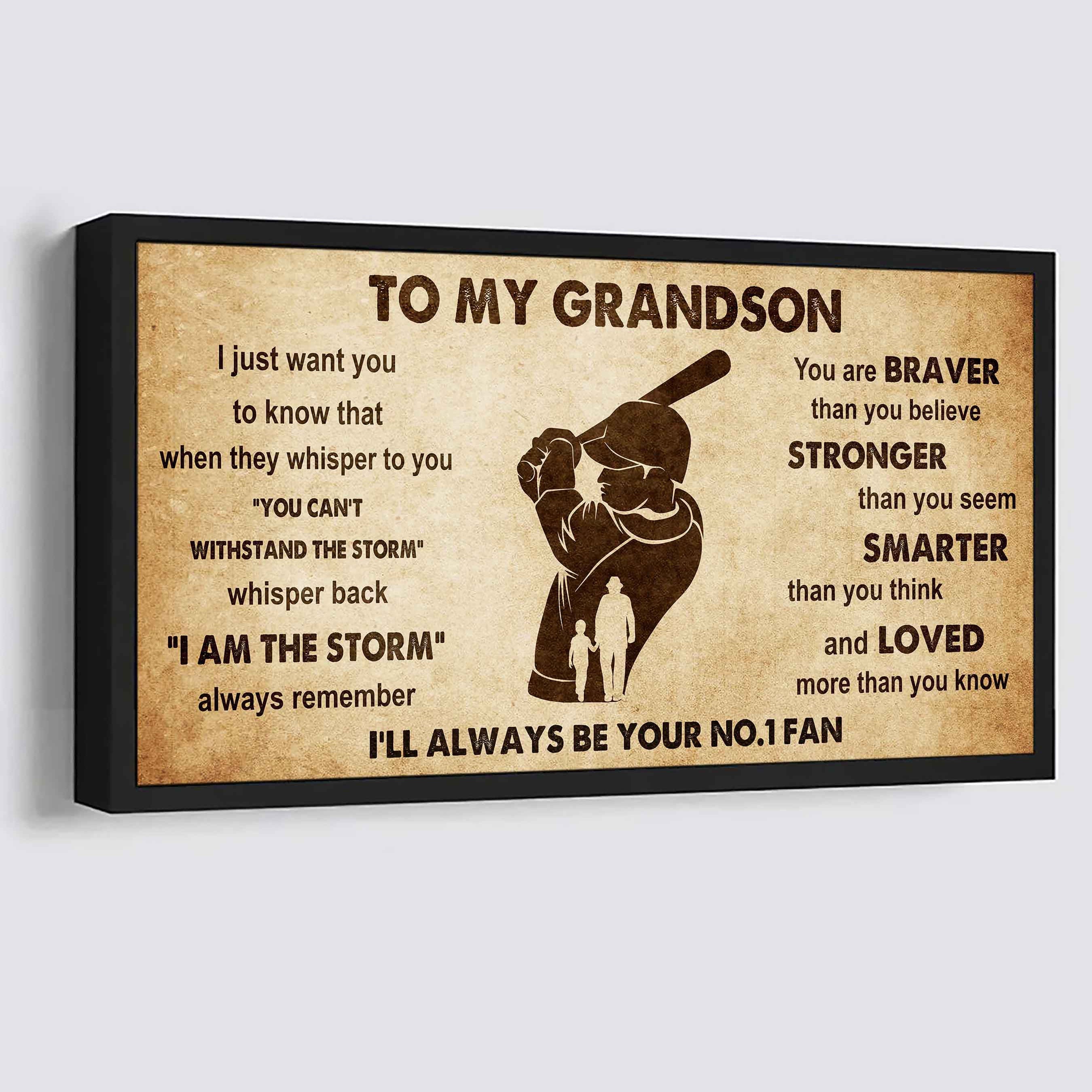 Personalized Sport Baseball Poster Canvas I'll Be Your No 1 Fan Grandpa To Grandson - Whisper Back I'm The Storm
