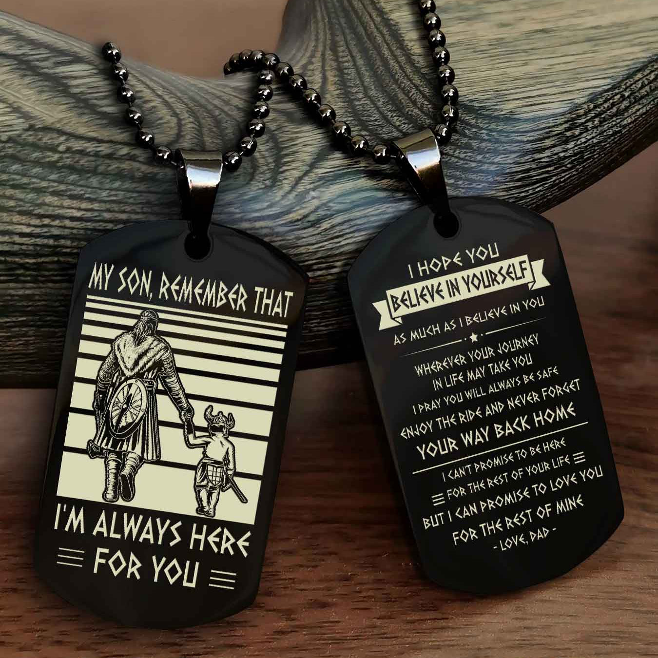 New Viking Double Side Dog Tag My Son Remember That From Dad To Son With Message On The Back Gift For Your Son