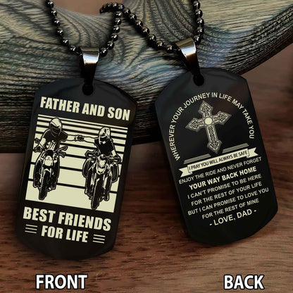 Special Version Double Side Dog Tag Dad And Son Best Friend For Life - Cross I Can Promise To Love You For The Rest Of Mine