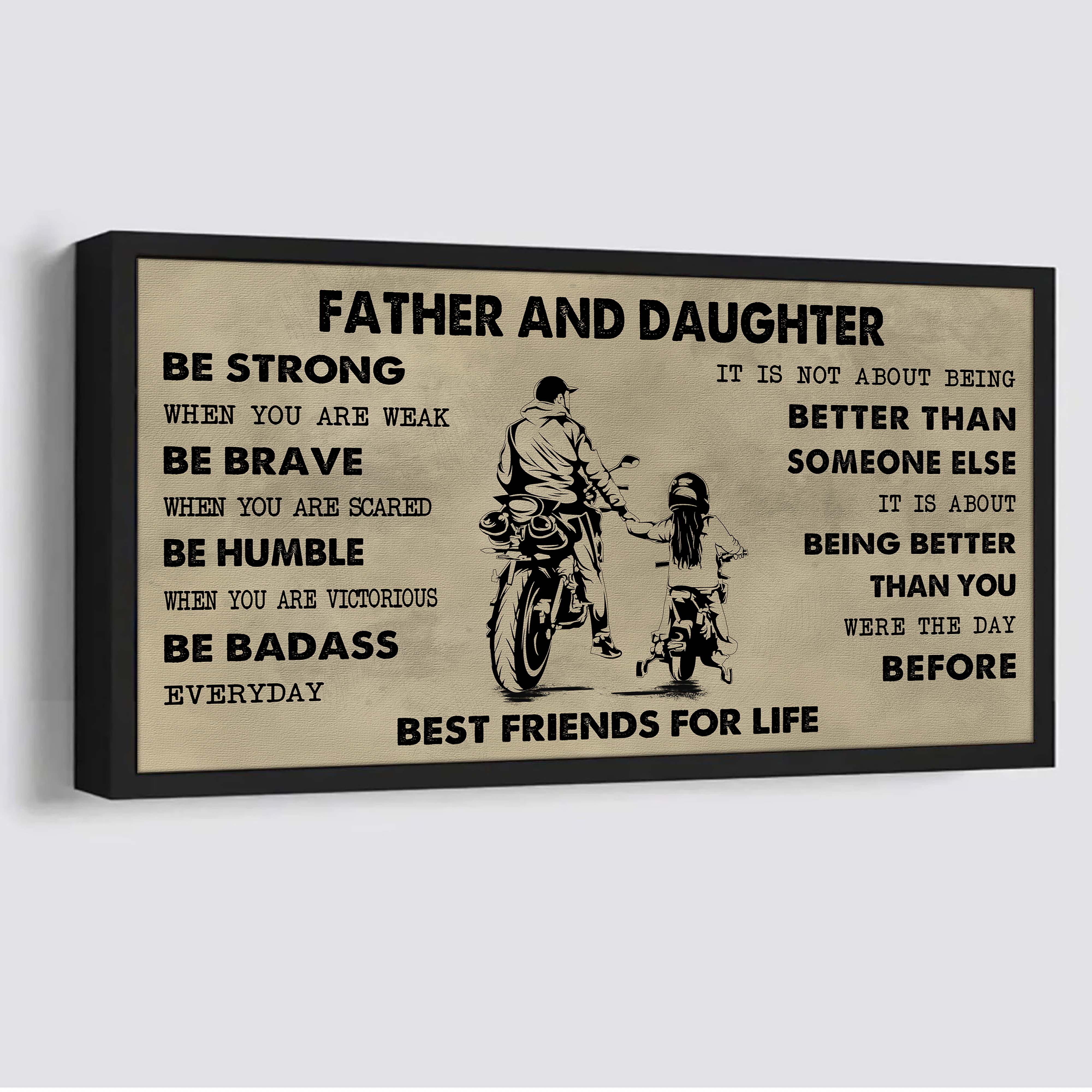 Samurai Father And Daughter Best Friends For Life - Be Strong When You Are Weak Poster Canvas Gift For Daughter From Father