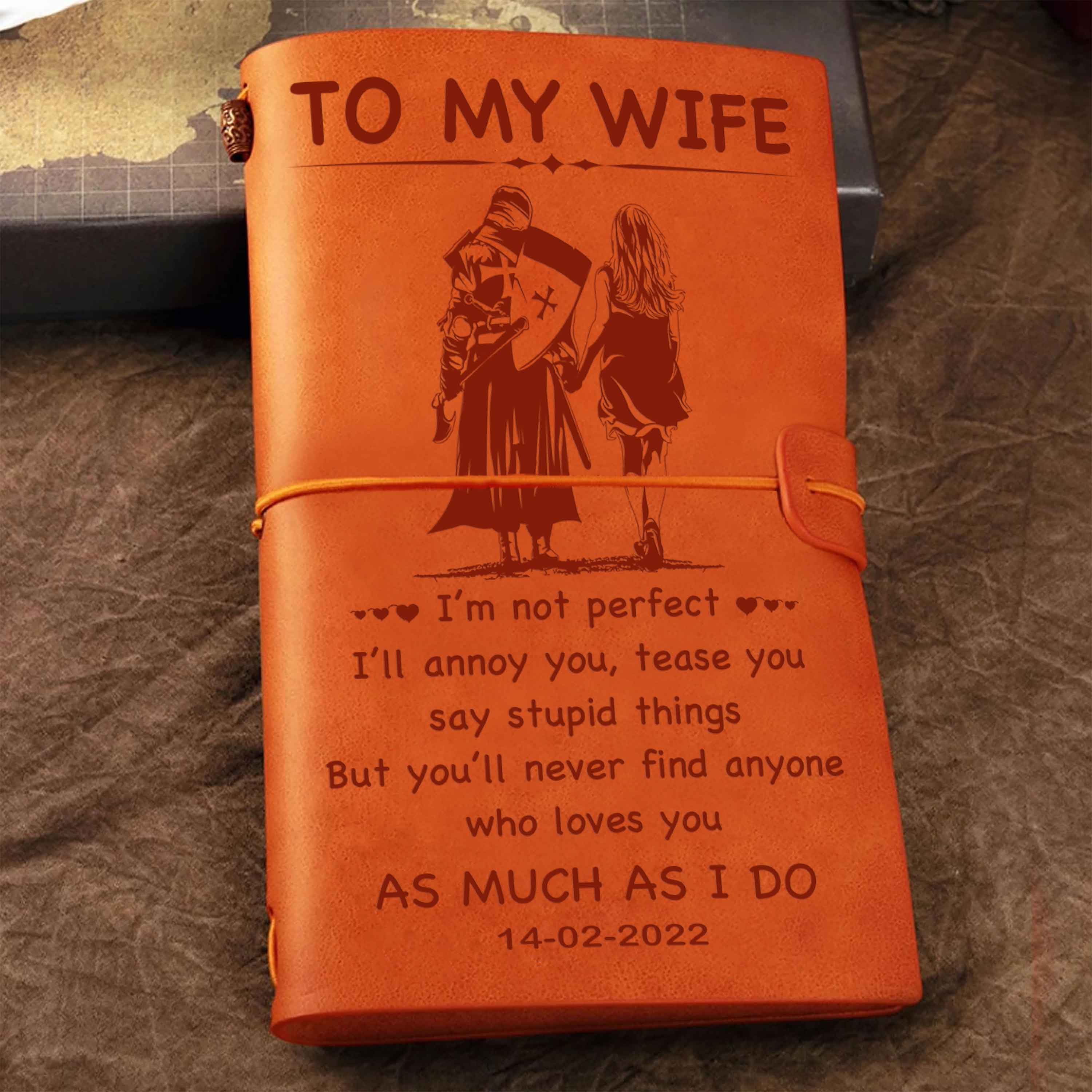 Valentines gifts Vintage Journal Husband to Wife I am not perfect - love you as much as I do